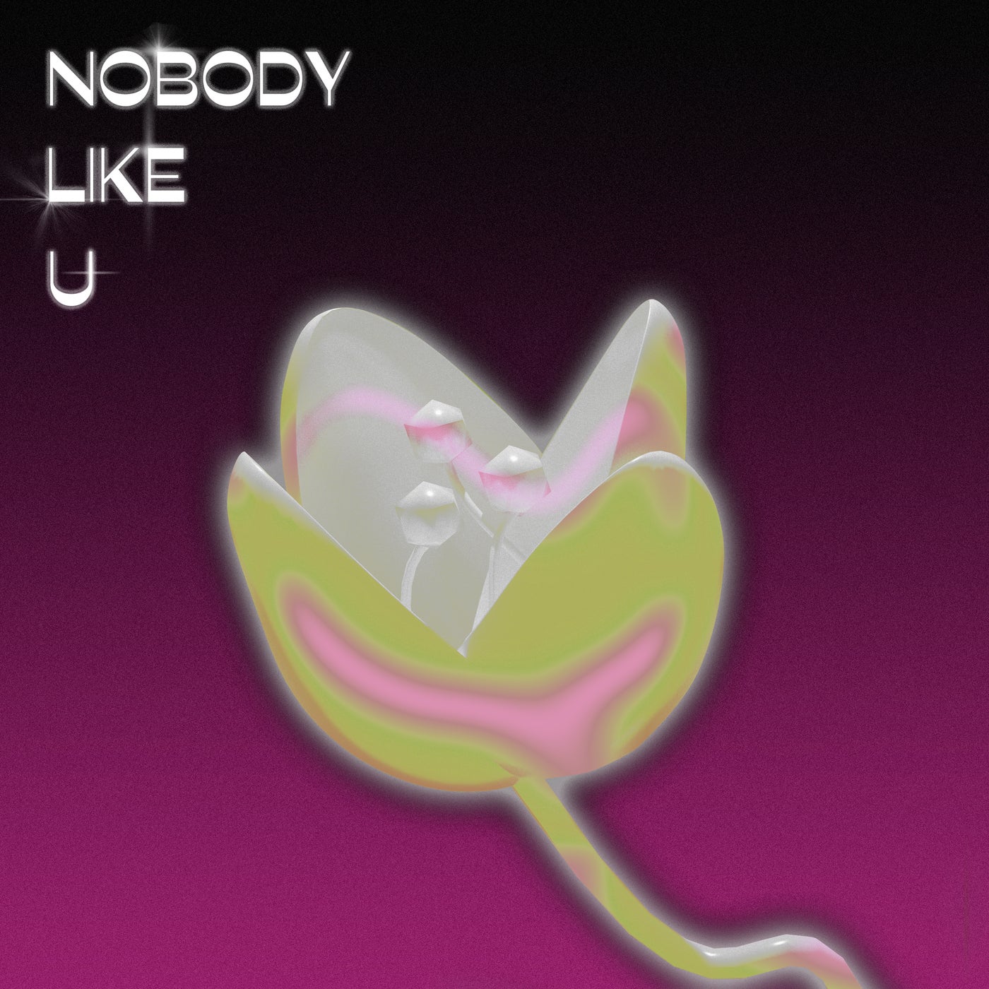 Nobody Like U