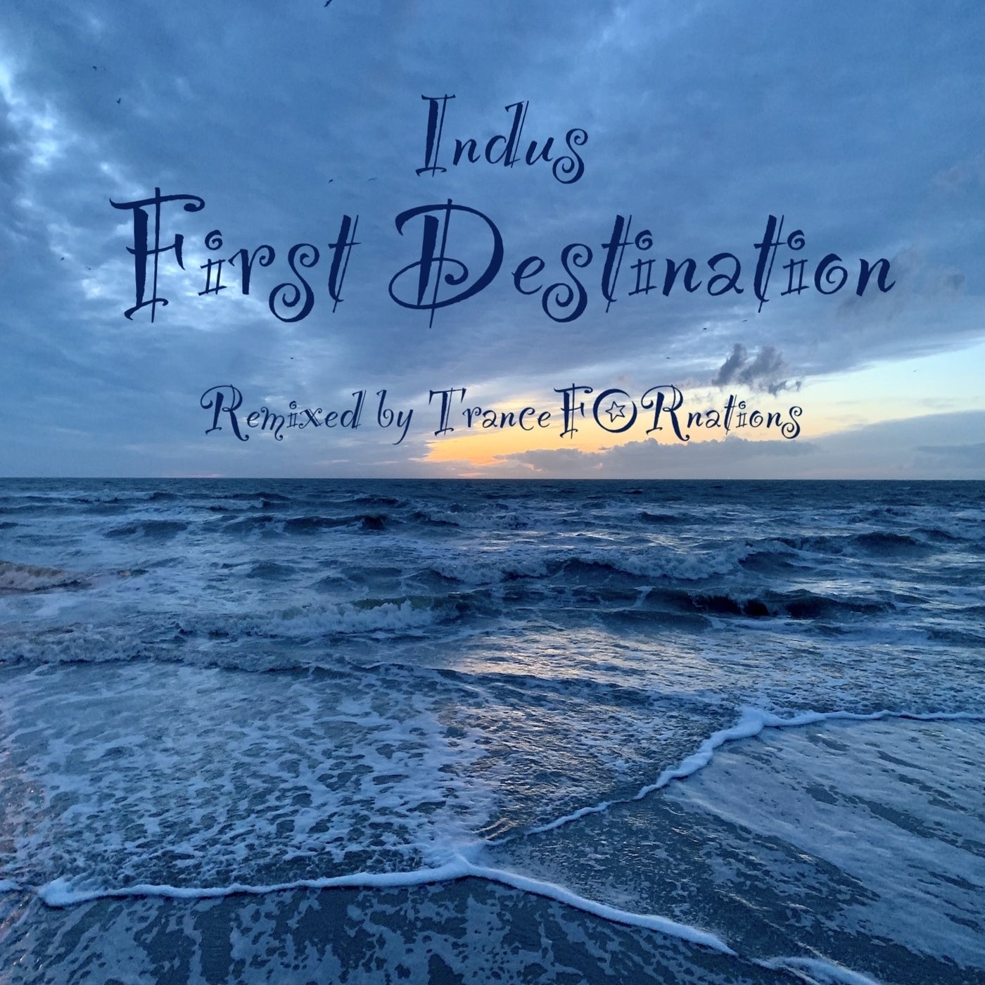 First Destination (Dream Remix)