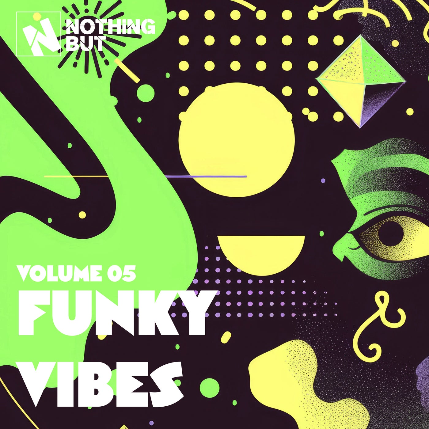Nothing But... Funky Vibes, Vol. 05