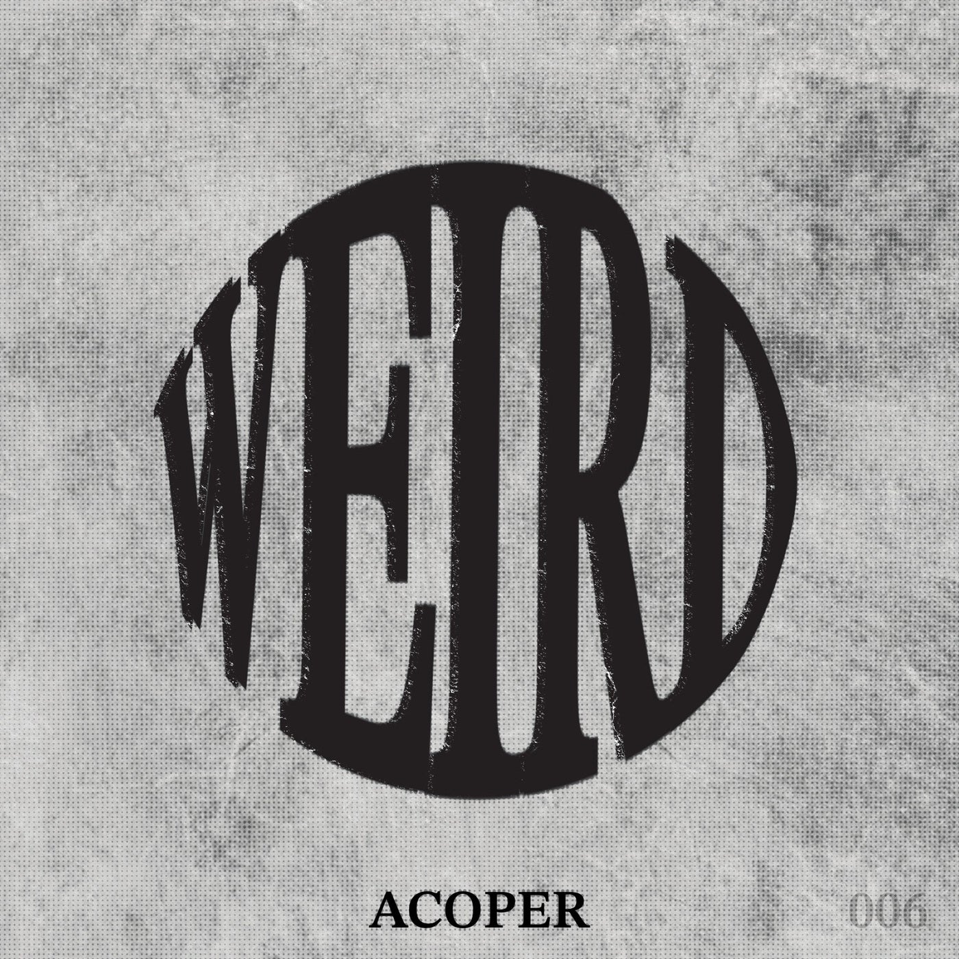 Weird (Extended Mix)