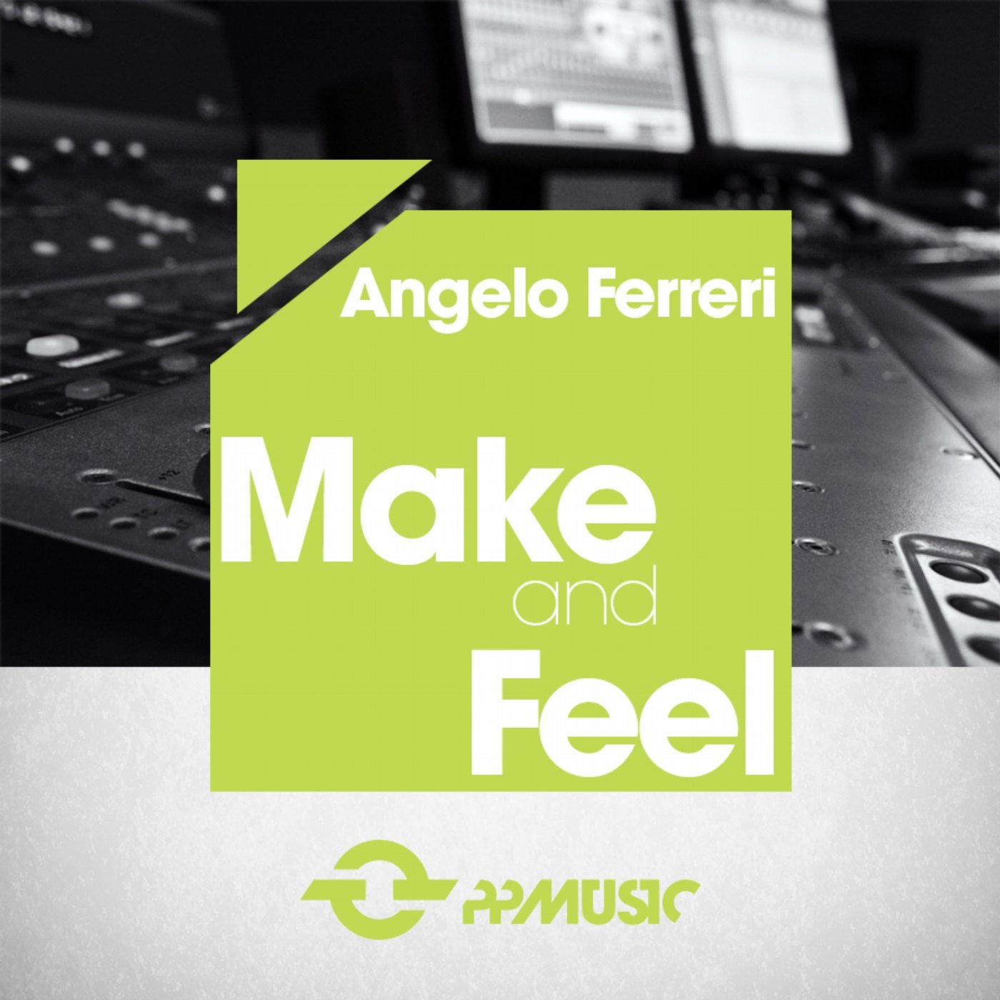 Make And Feel