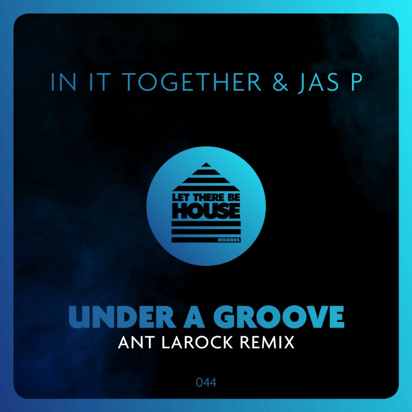 Under A Groove (Ant LaRock Remix)