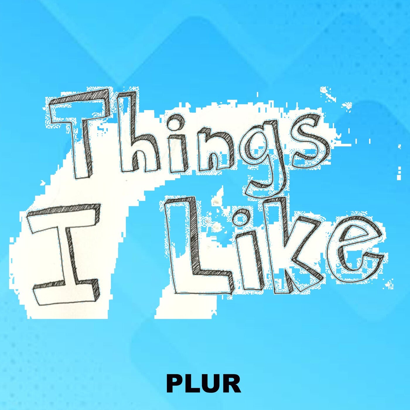 Things I Like
