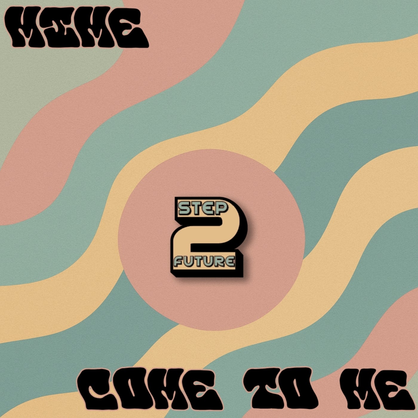 Come to Me