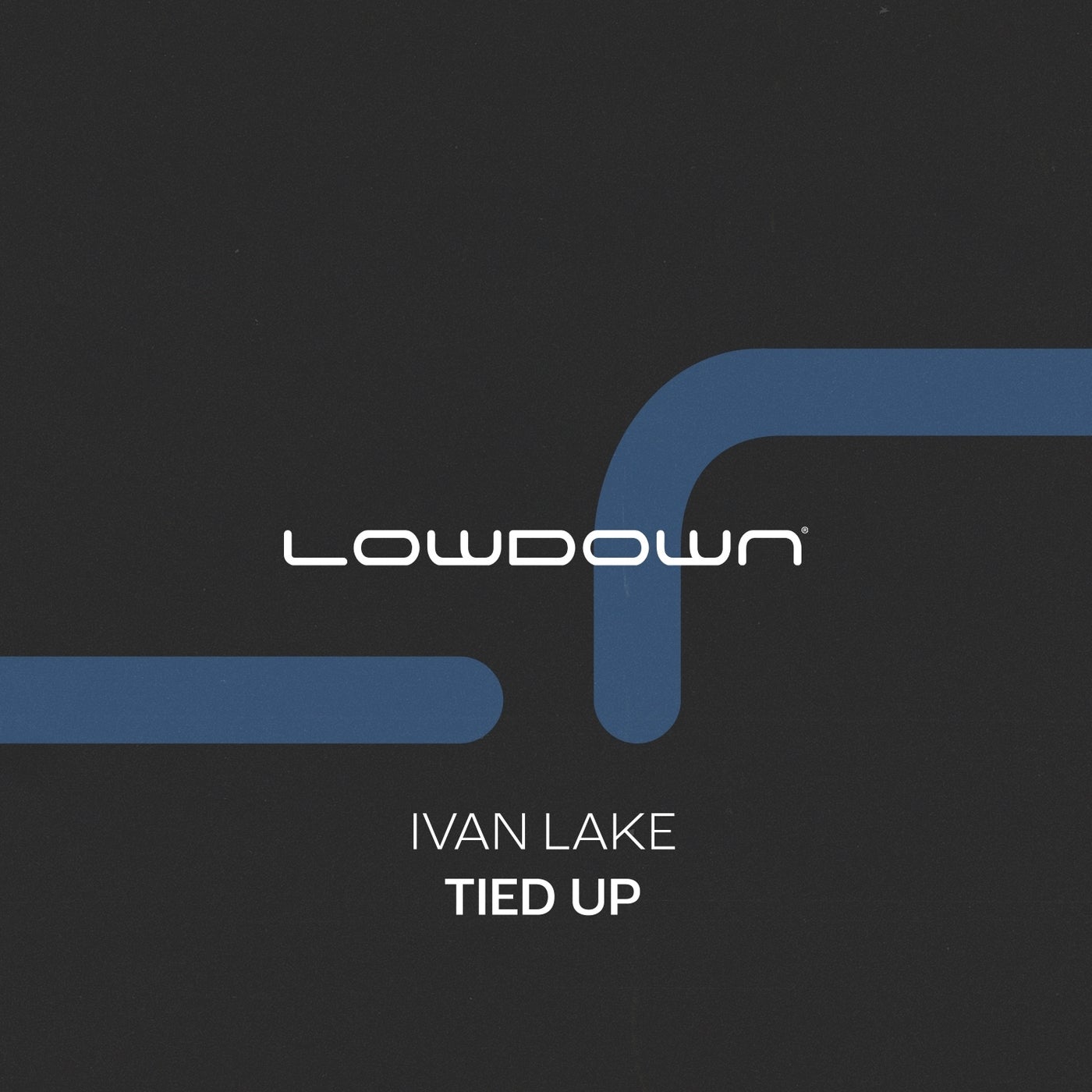 Tied Up (Extended Mix)