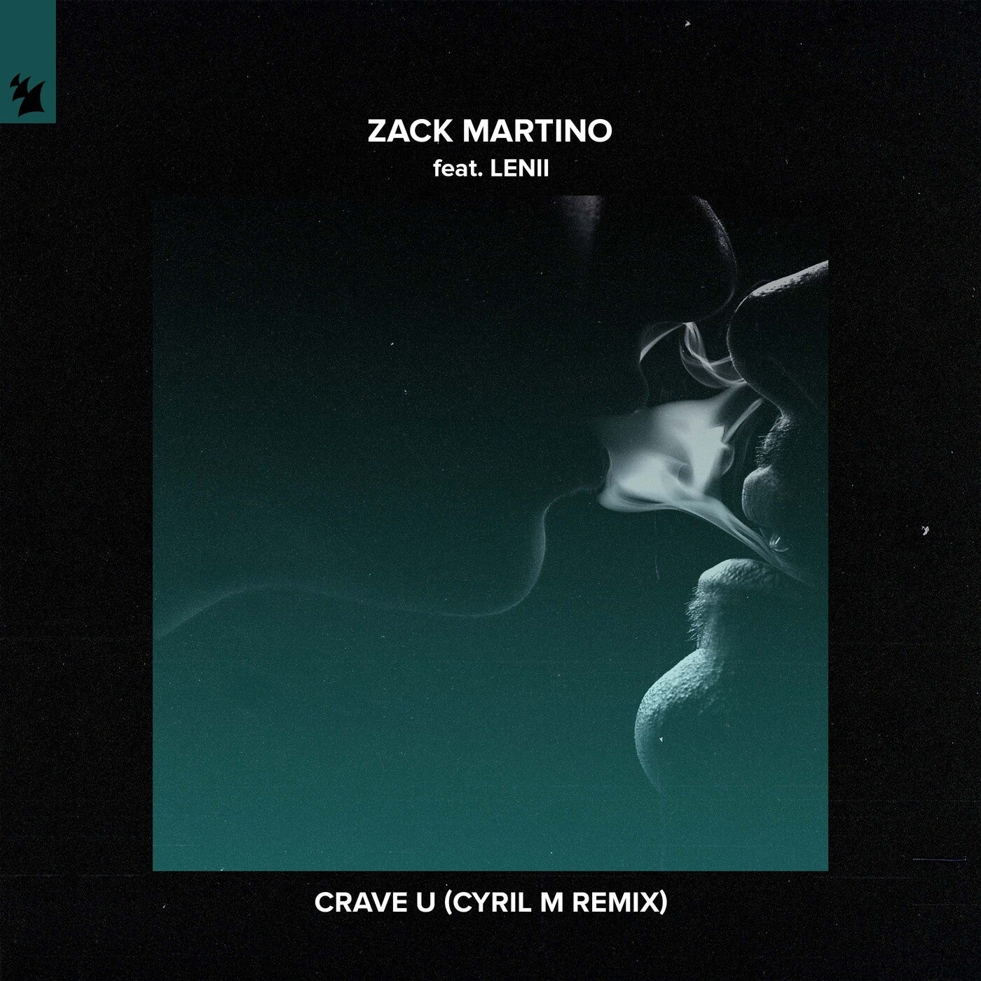 Crave U - Cyril M Remix