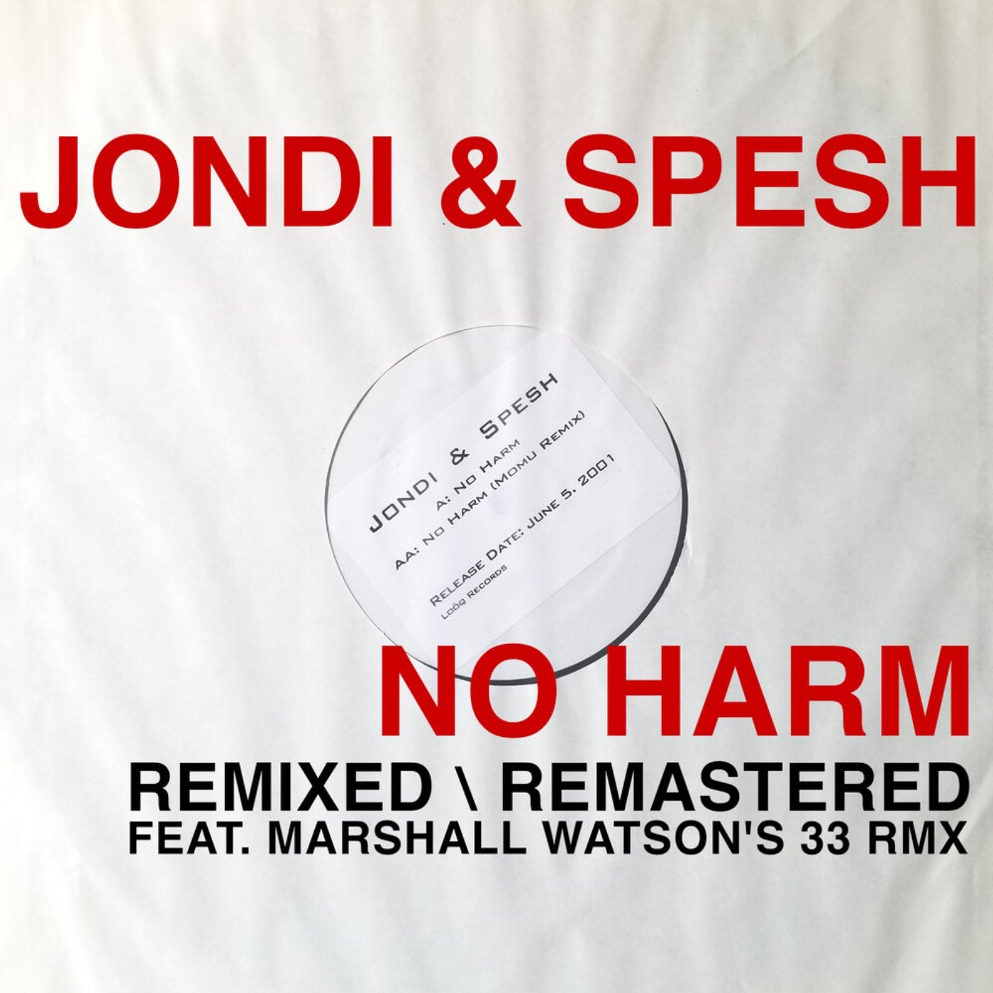 No Harm (Remixed)