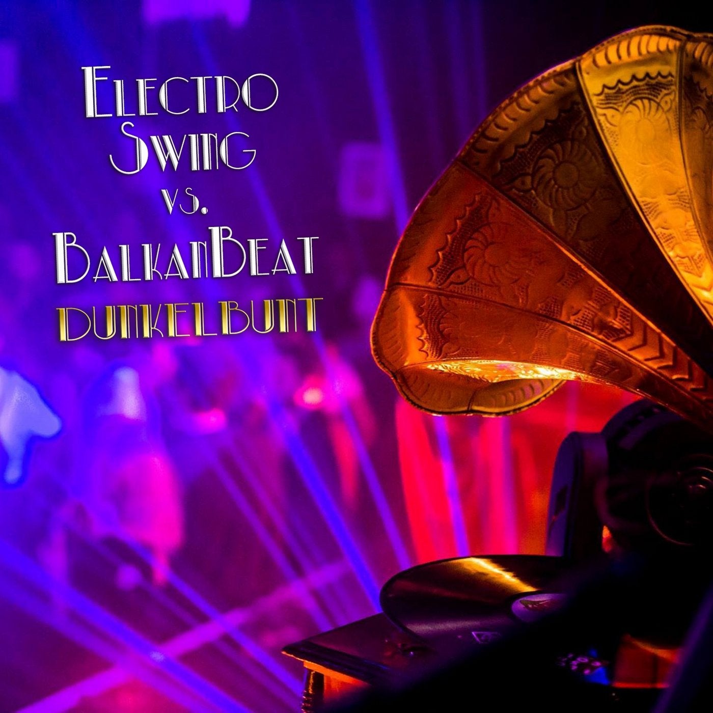 Electro Swing vs. Balkan Beats