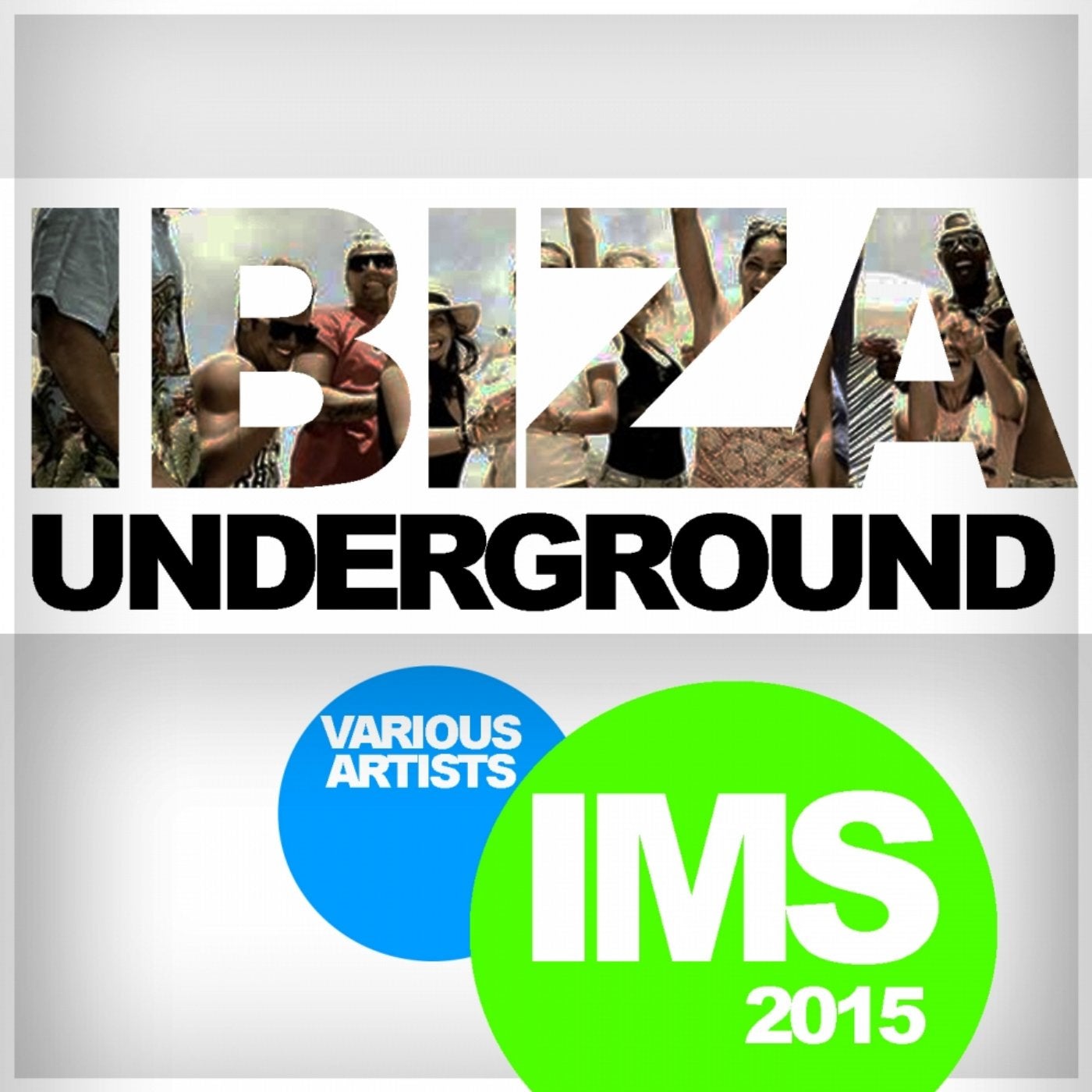 Ibiza Underground: IMS 2015
