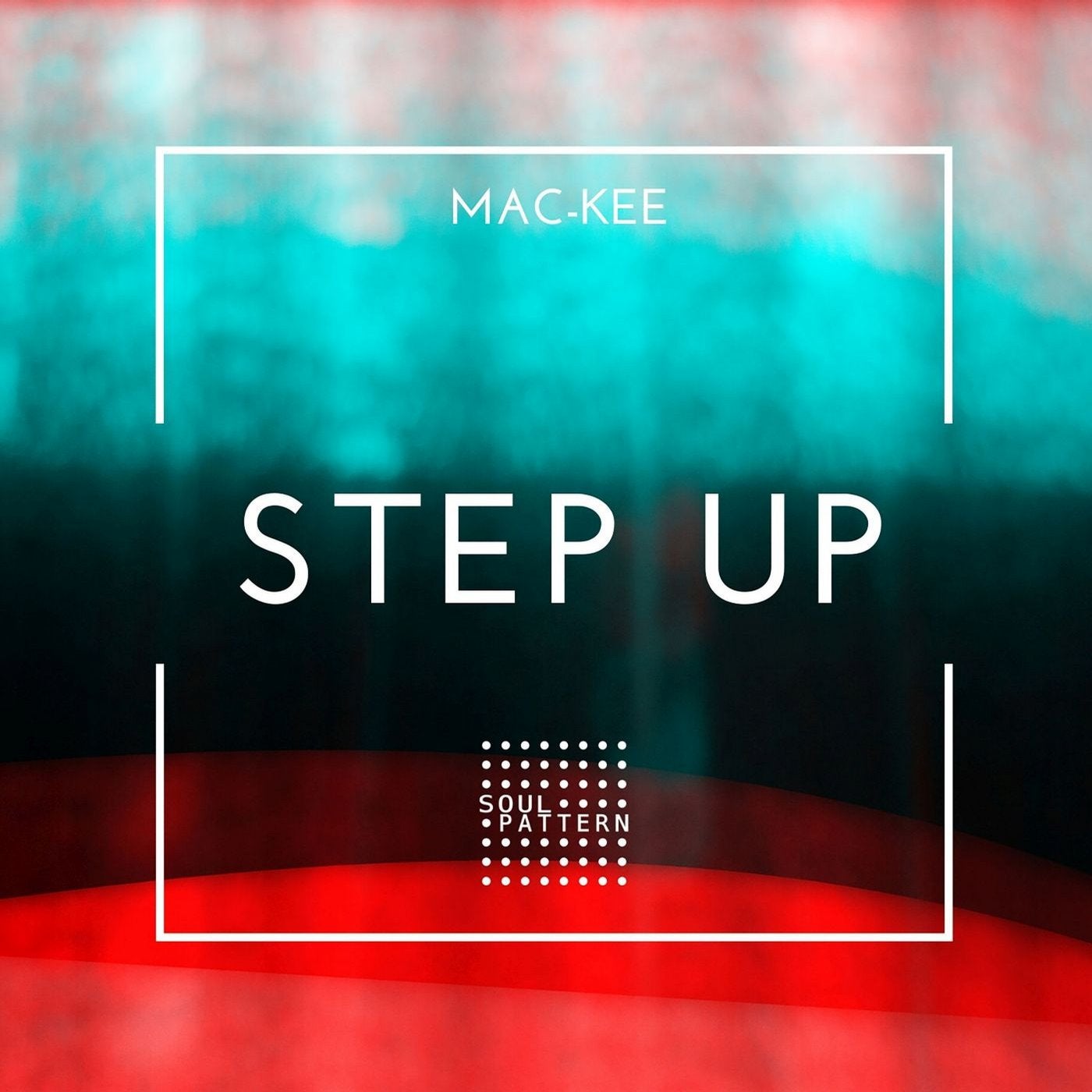 Step Up (Original Mix) by Mac-Kee on Beatport