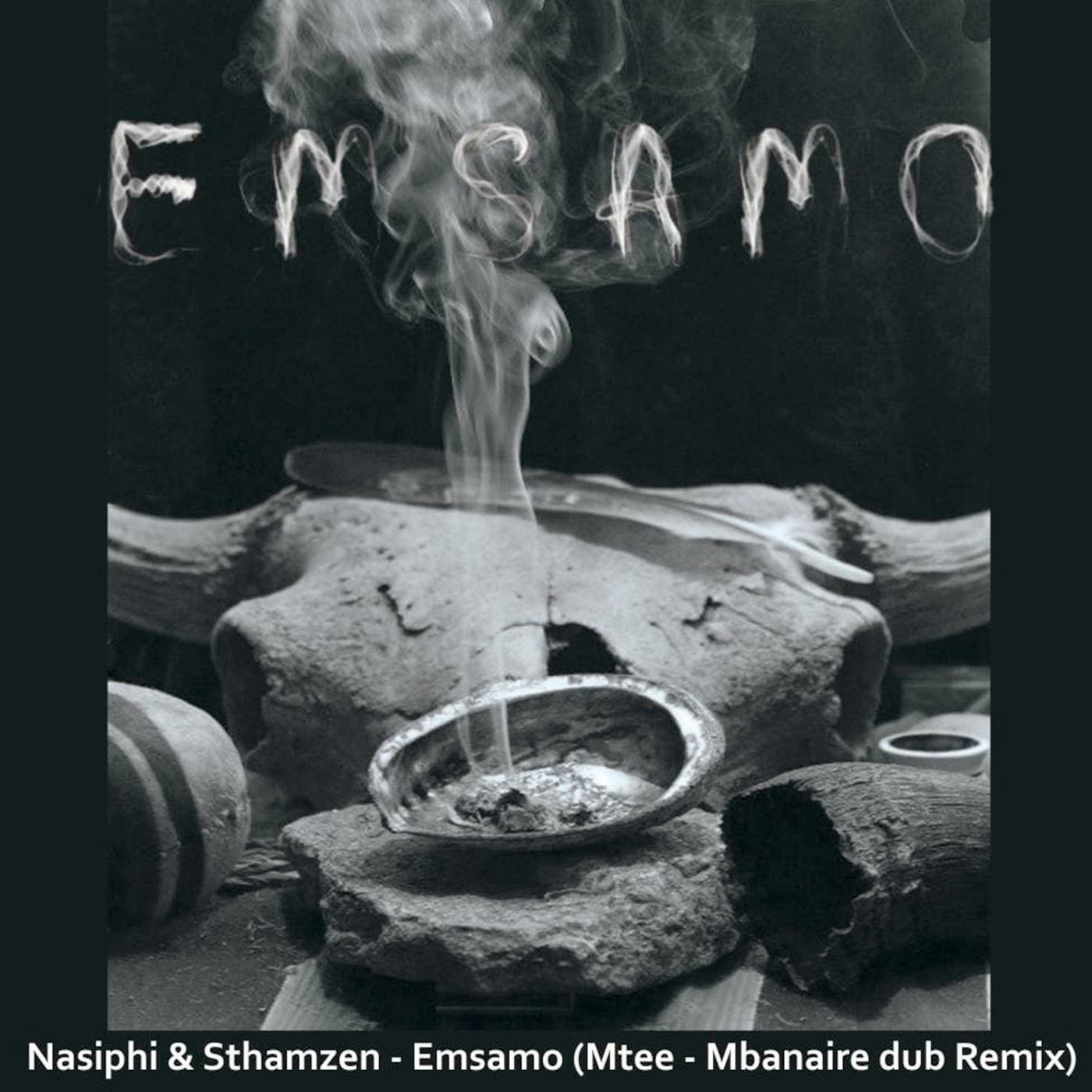 Emsamo (Mtee-Mbanaire Dub Remix)