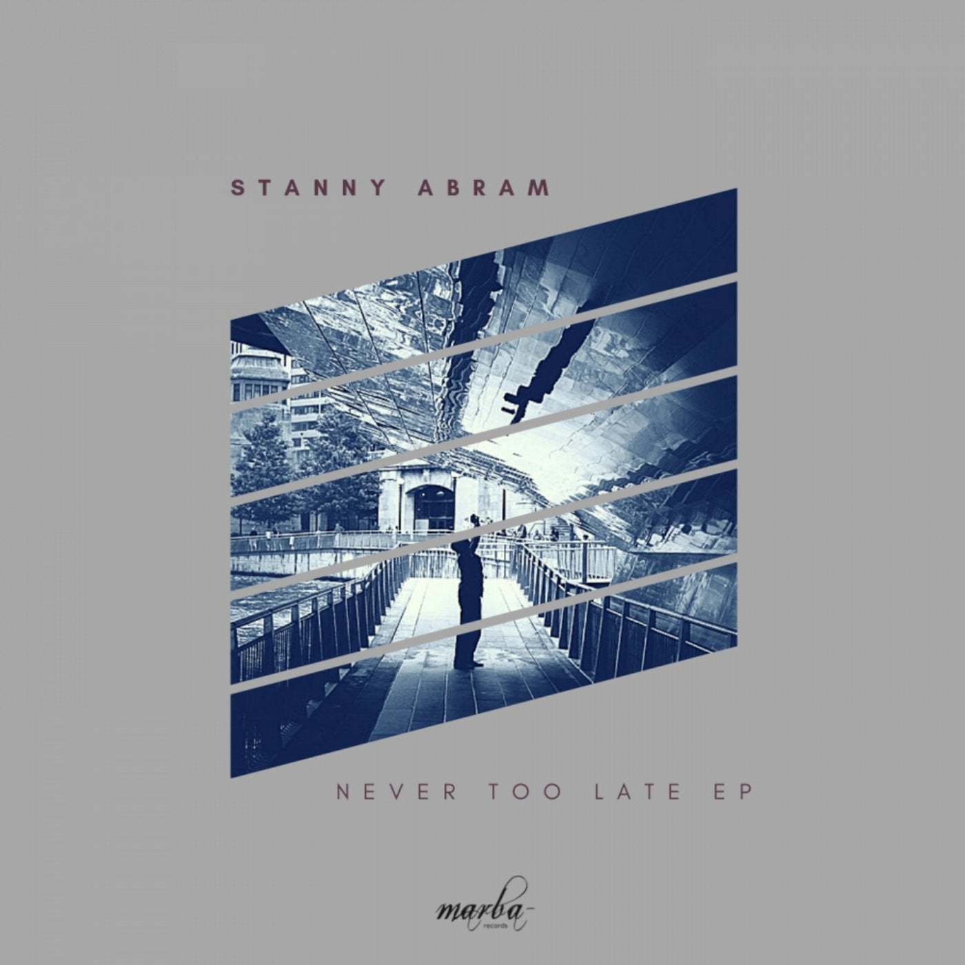 Never Too Late EP