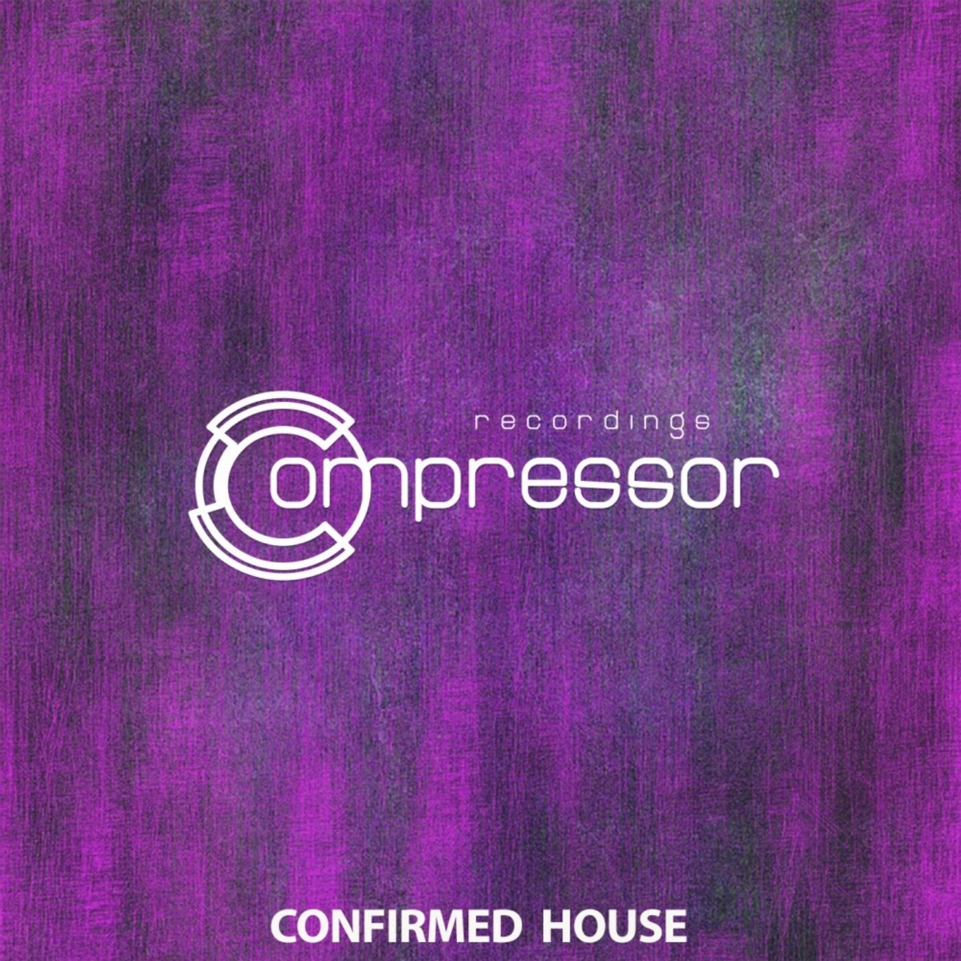 Confirmed House