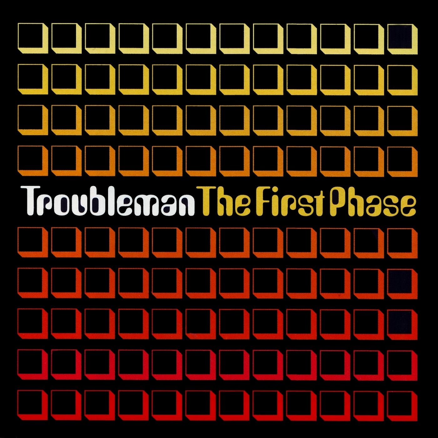The First Phase