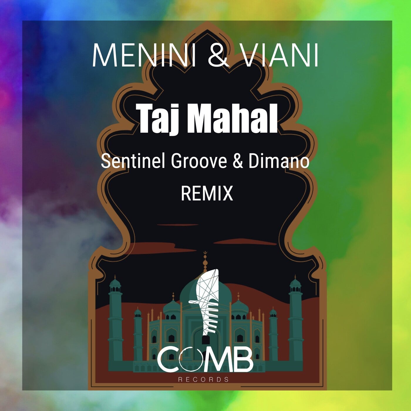 Taj Mahal - Sentinel Groove & Dimano Remix