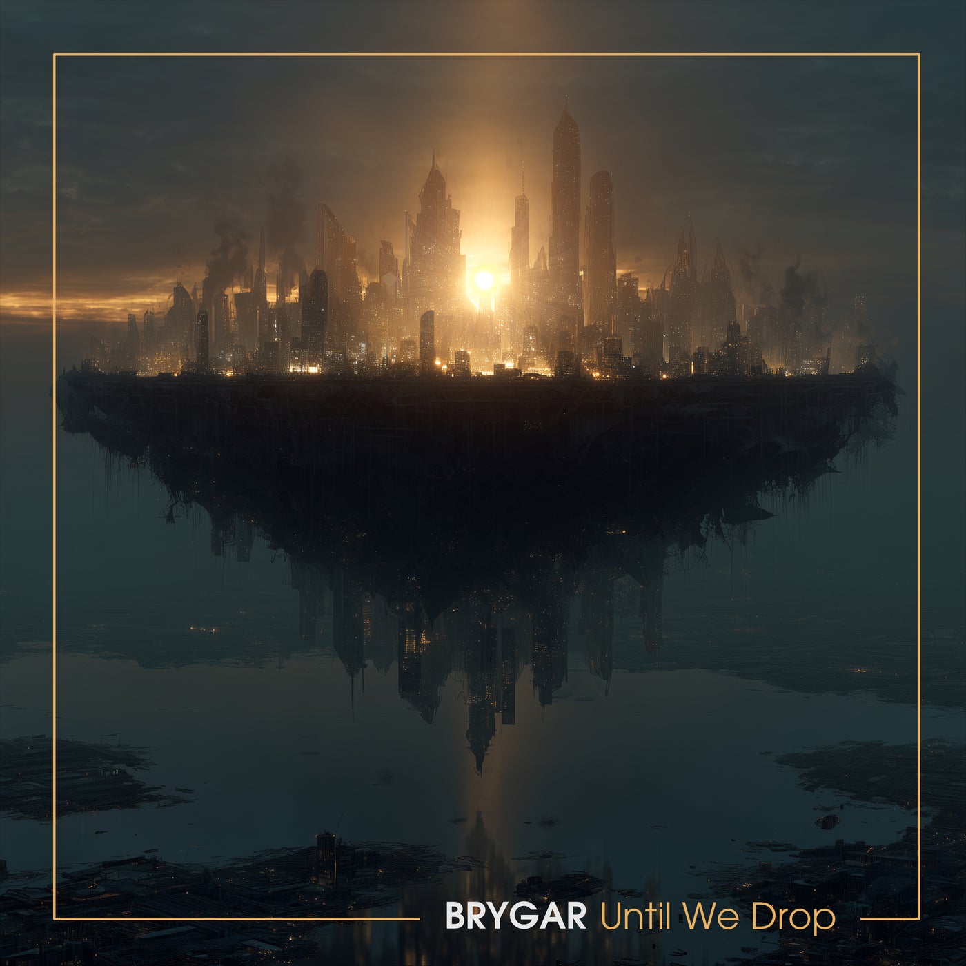 Until We Drop
