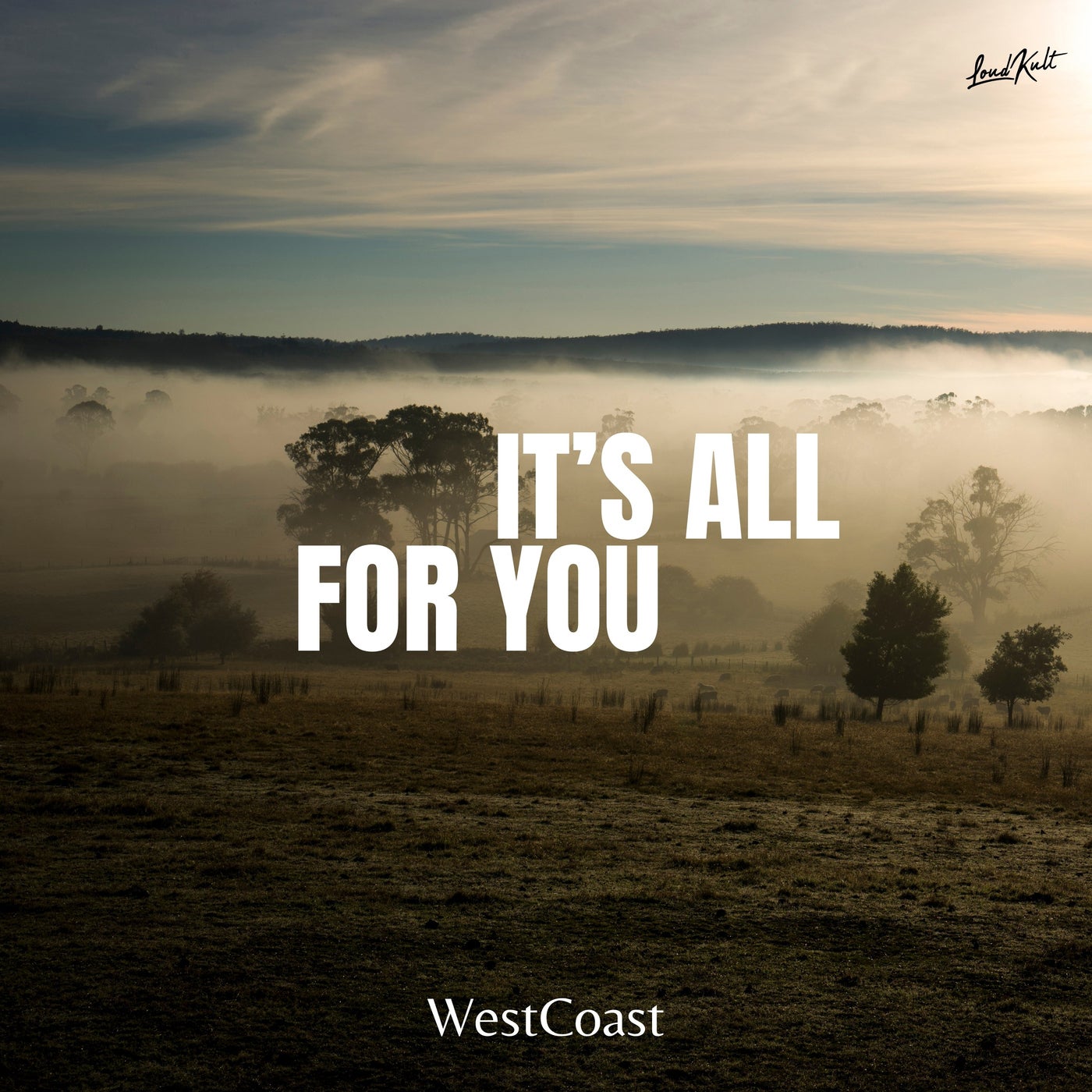 It's All For You