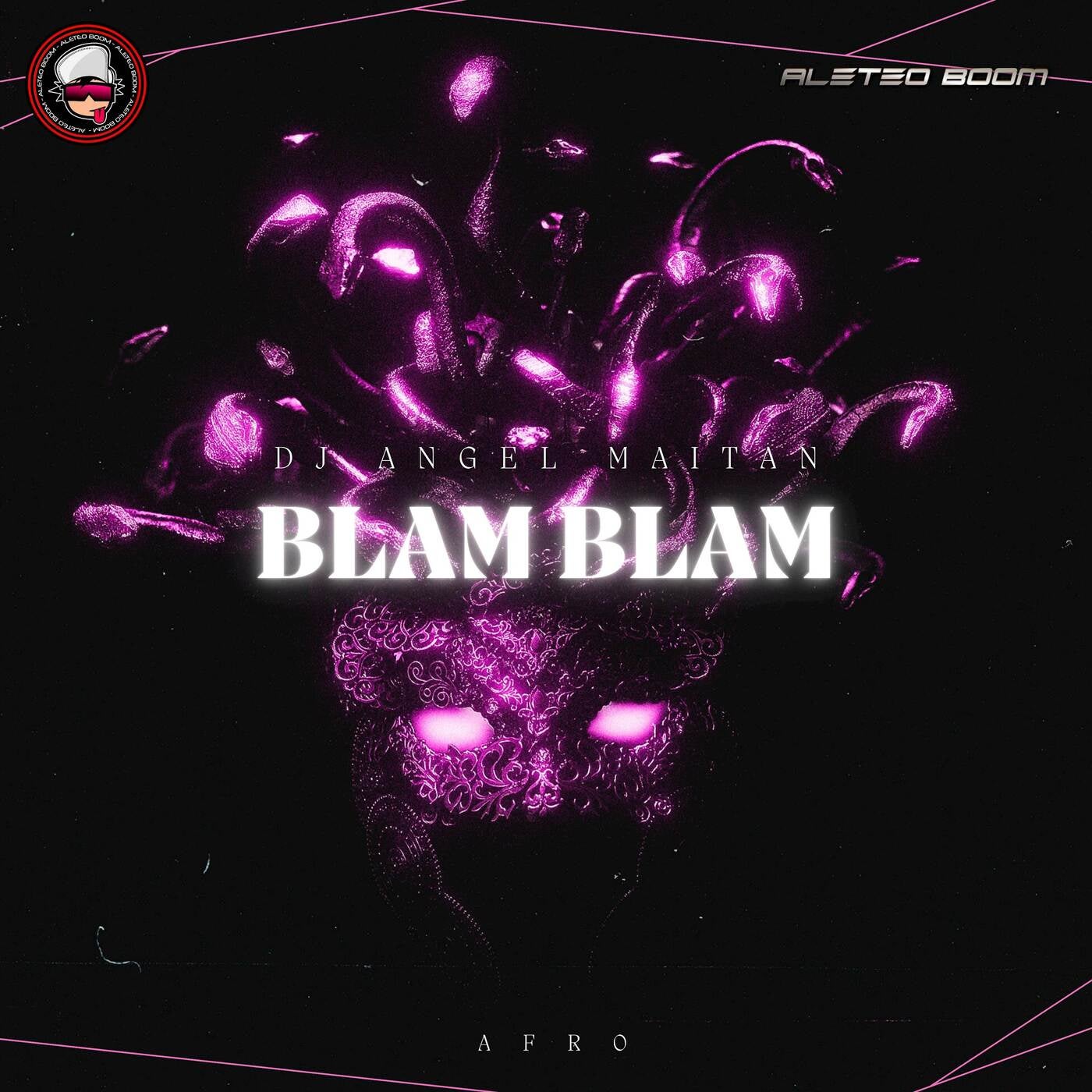 Blam Blam (Afro)