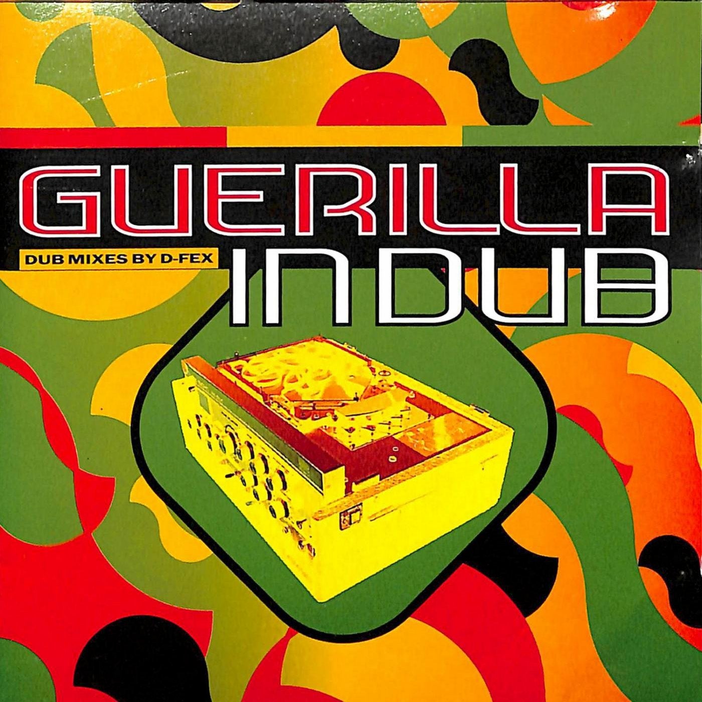 Guerilla In Dub