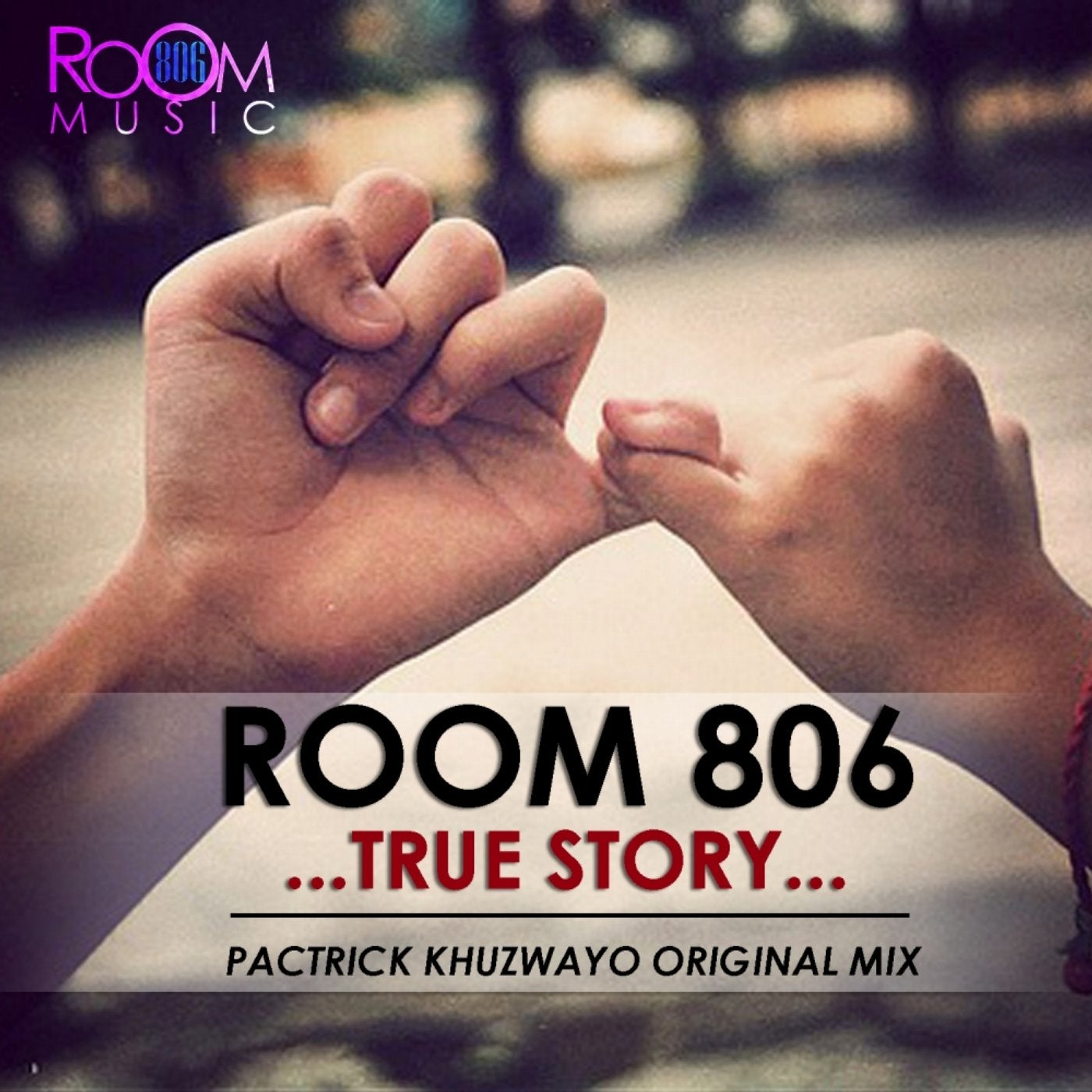 True Story (Pactrick Khuzwayo Original Mix)