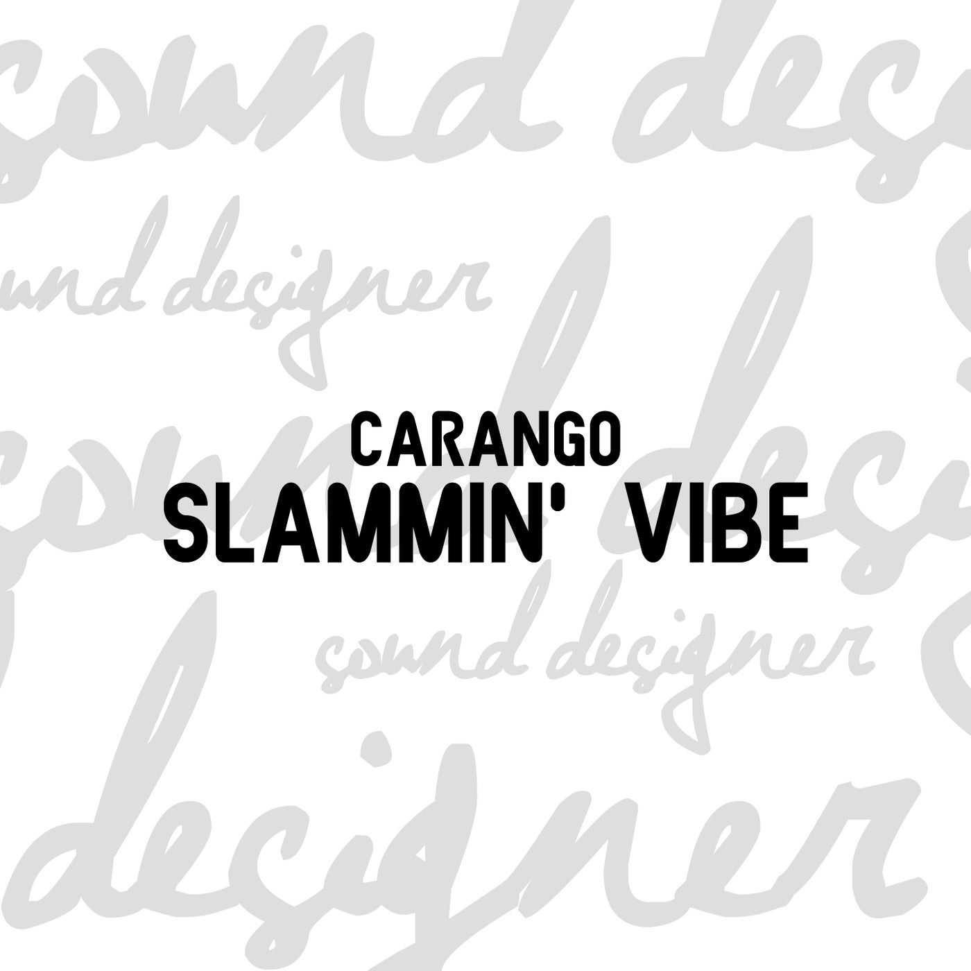 Slammin' Vibe