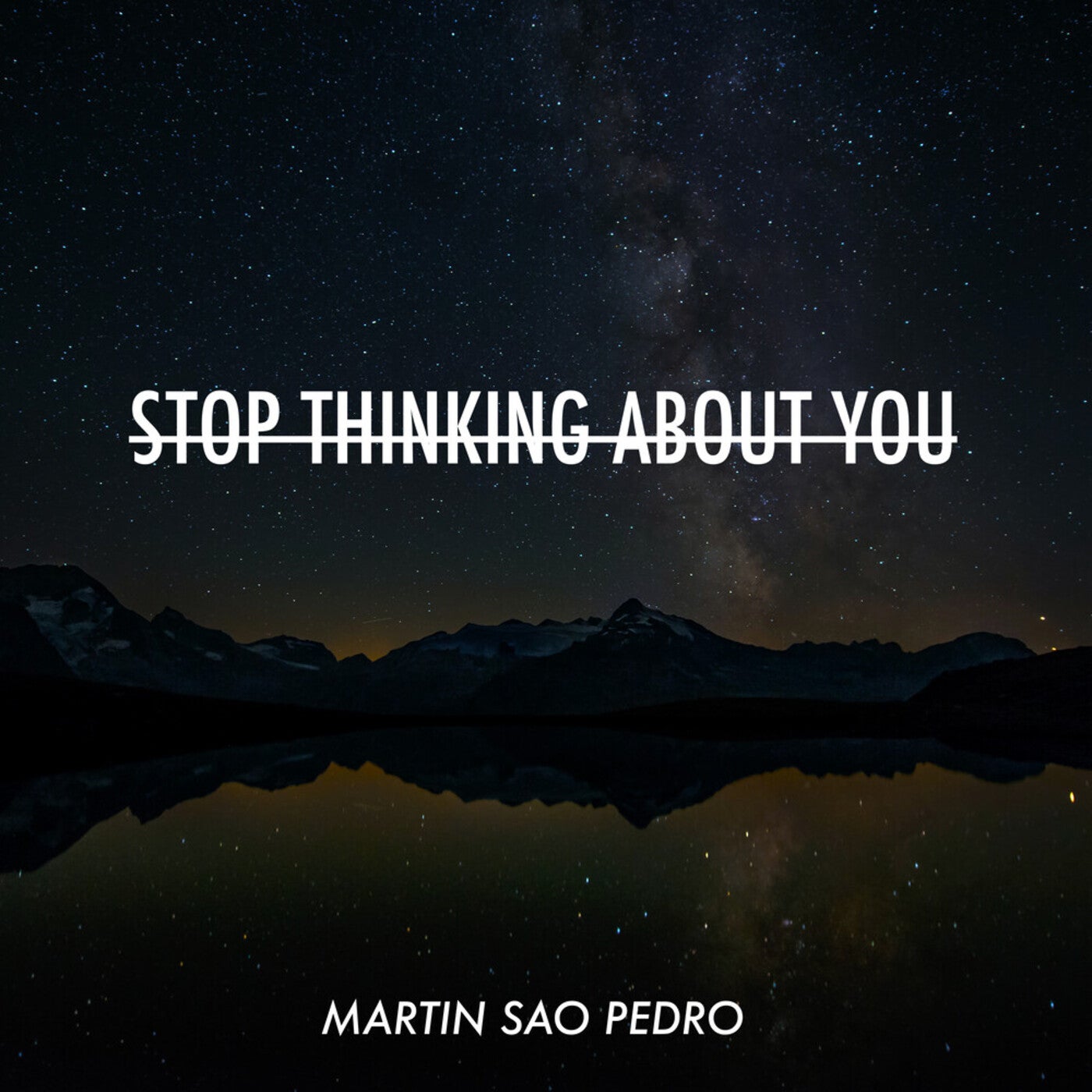 Stop Thinking About You