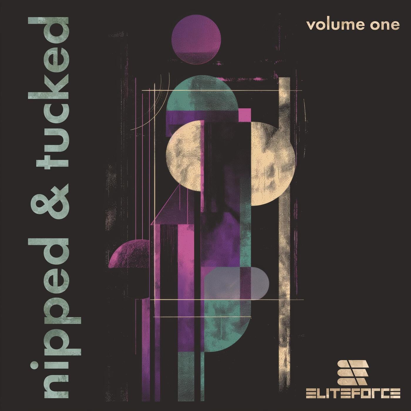 Nipped & Tucked (Volume One)