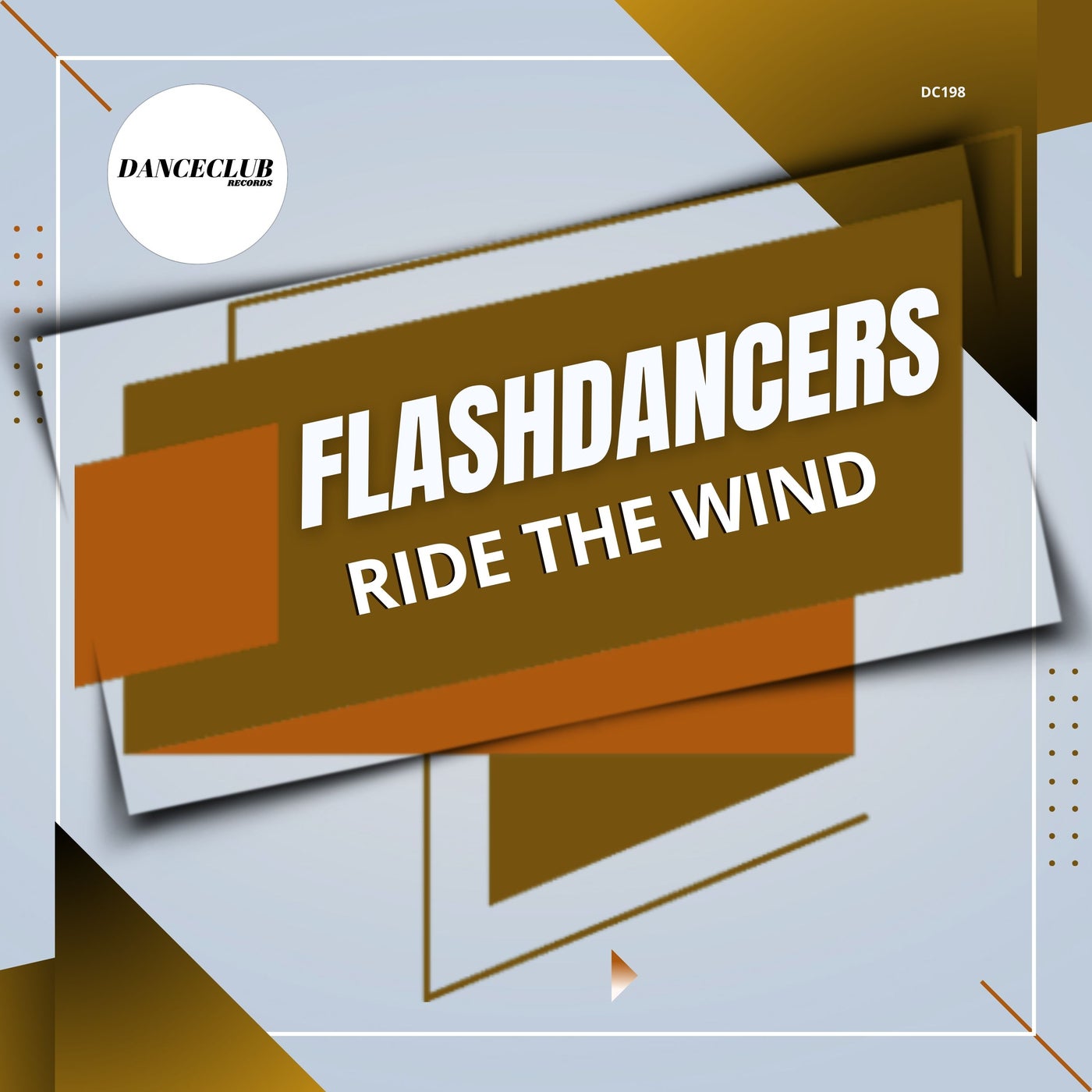 FlashDancers – Ride The Wind [DanceClub Records]