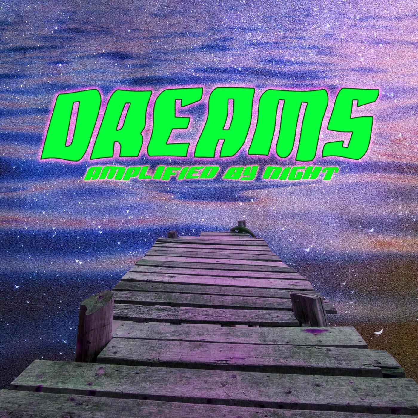 Dreams