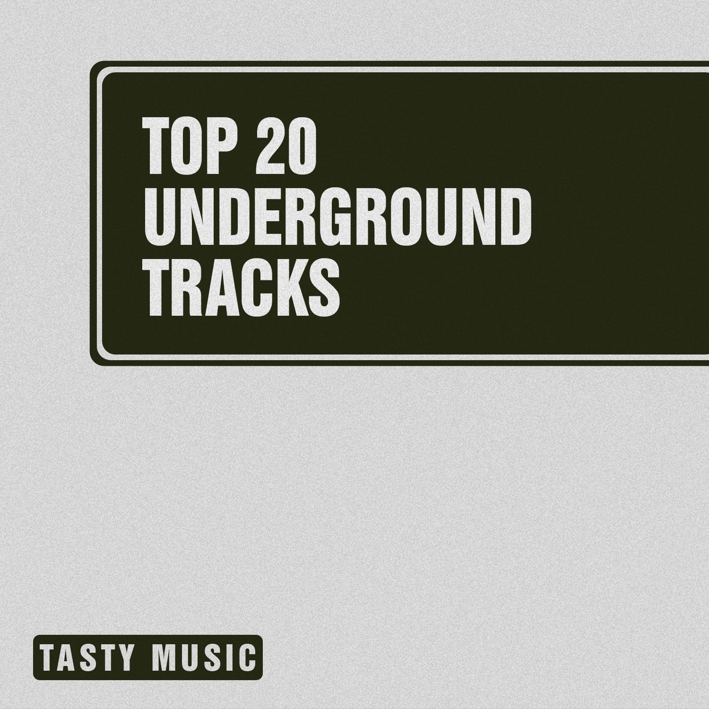 Top 20 Underground Tracks