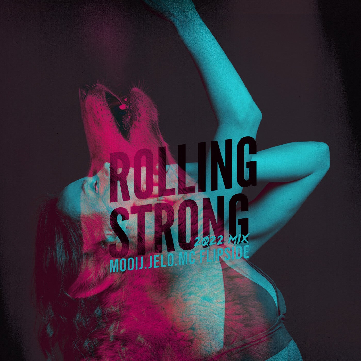Rolling Strong (2022 Mix)