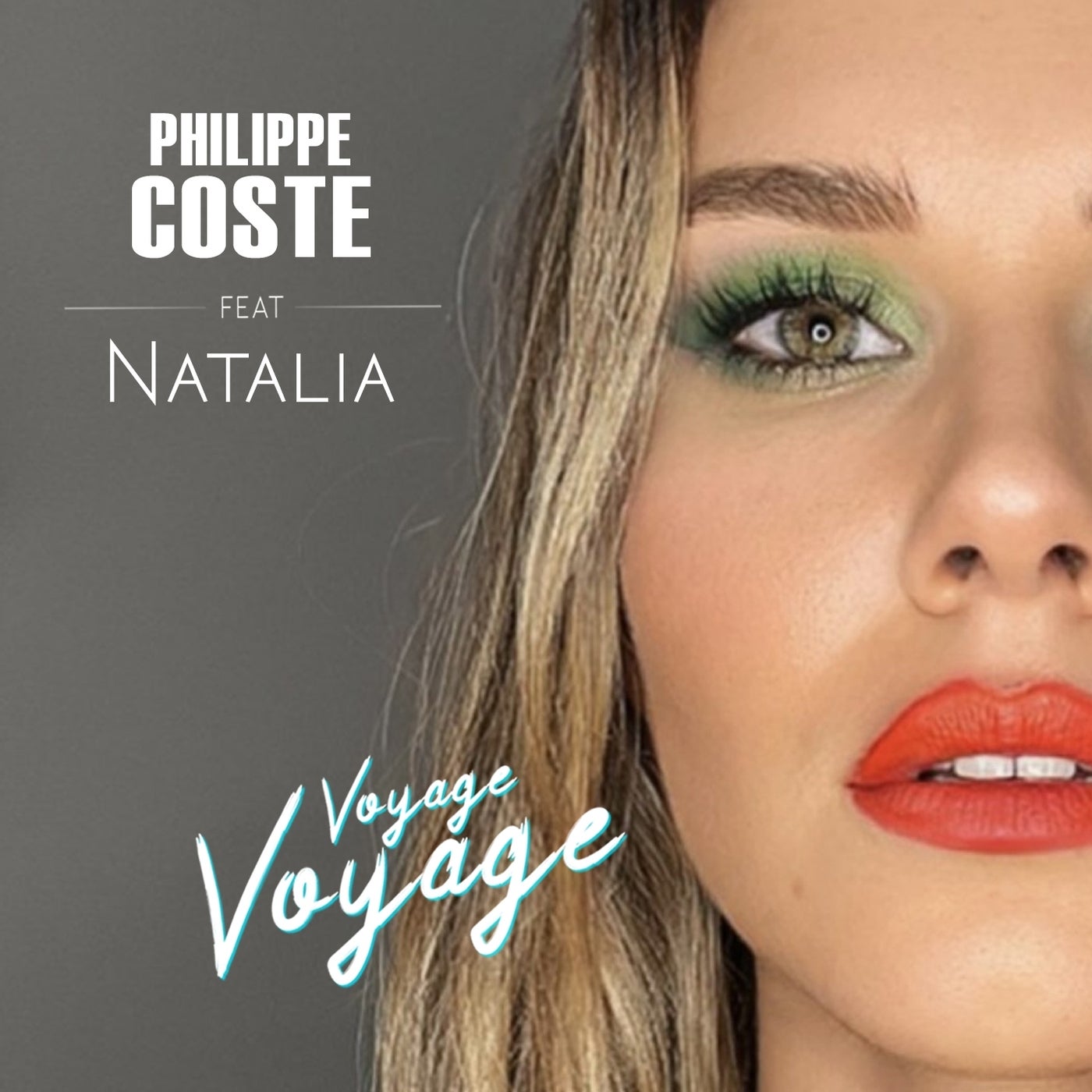 Voyage Voyage (feat. Natalia)