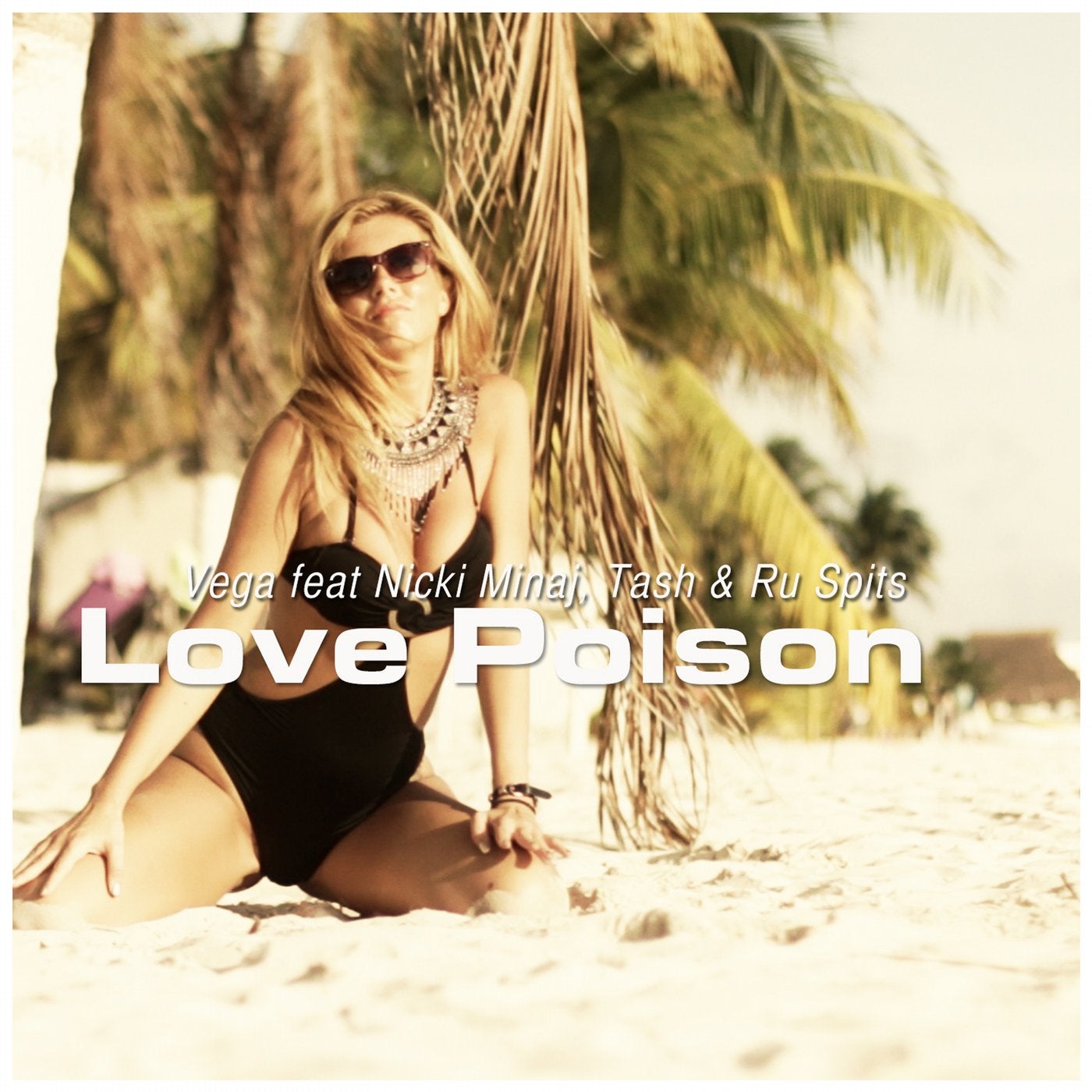 Love Poison (feat. Tash,Nicki Minaj, Ru Spits)