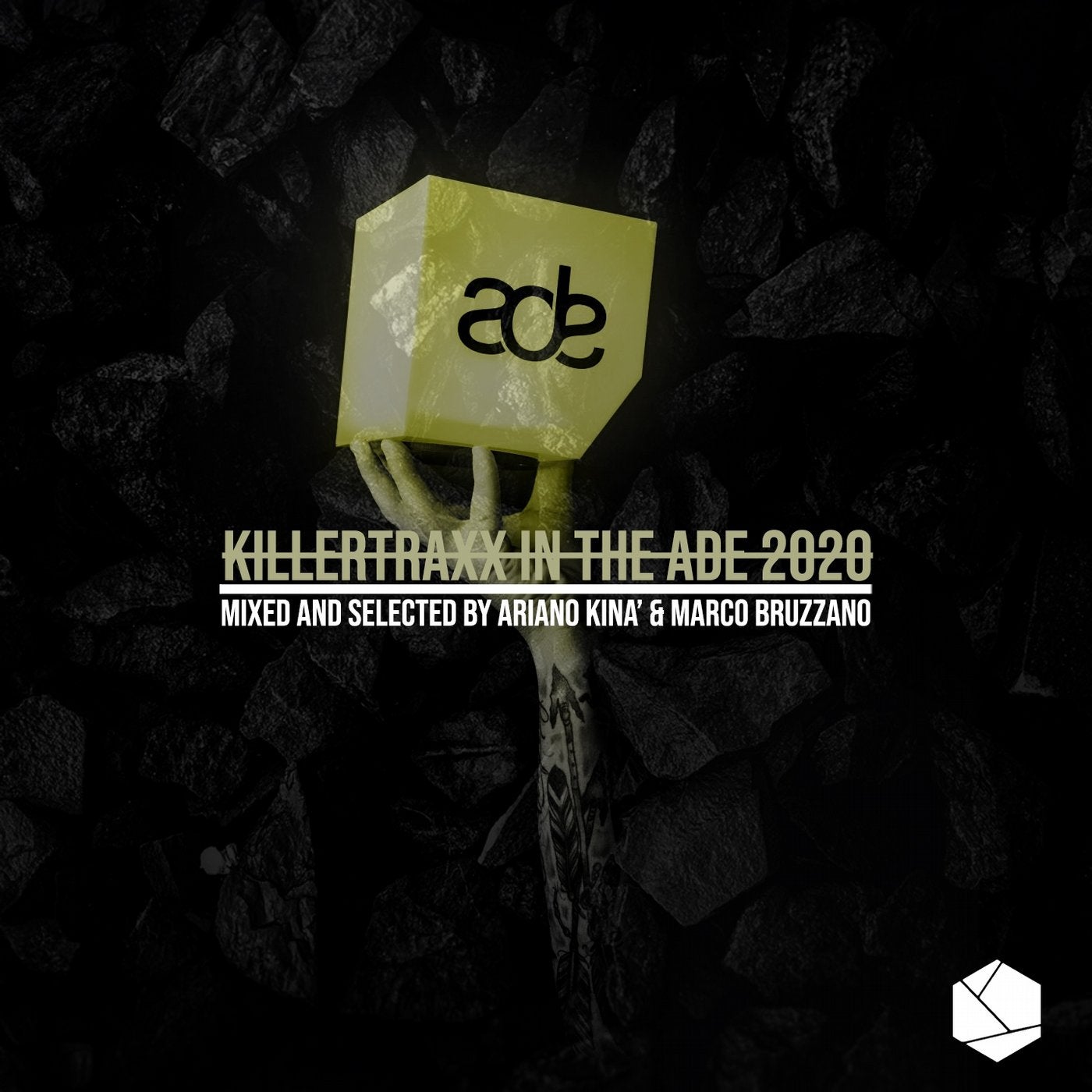 Killertraxx In The Ade 2020 (Mixed and Selected by Ariano Kina & Marco Bruzzano)