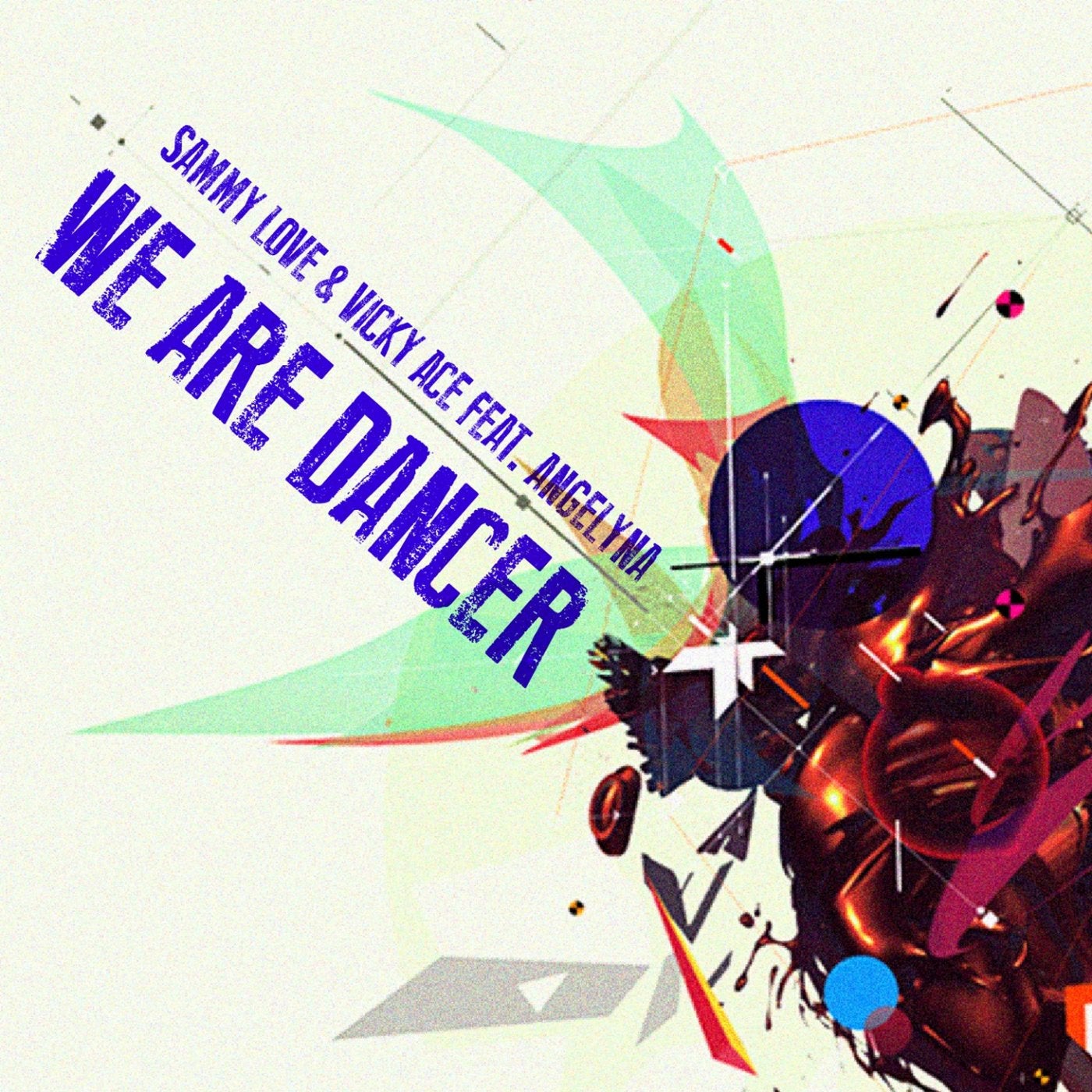 We Are Dancer (feat. Angelyna)