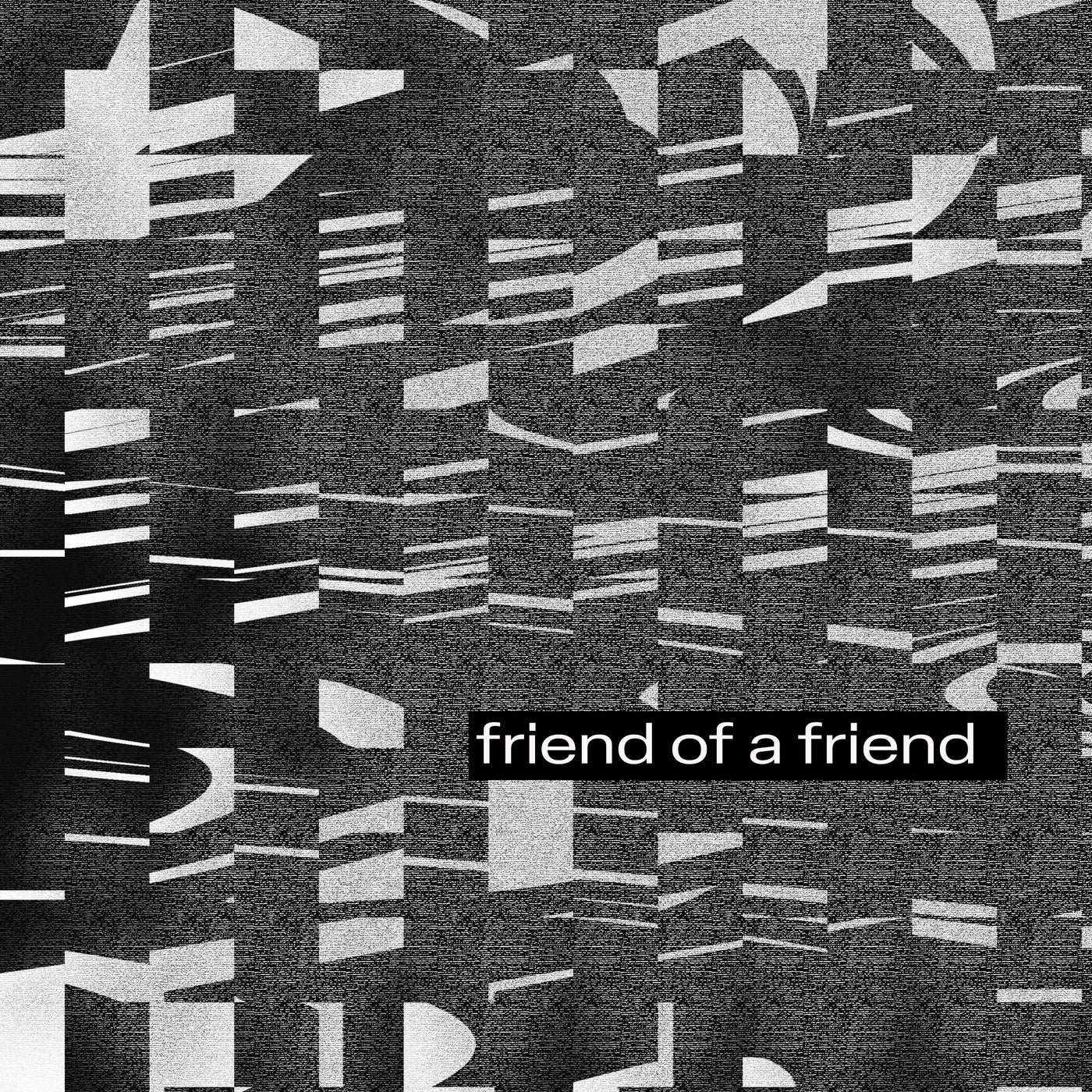 Friend of a Friend