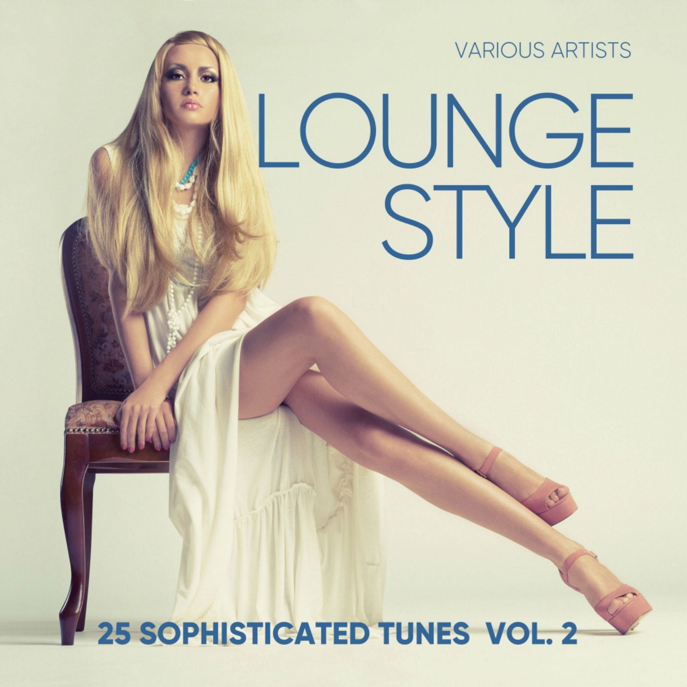 Lounge Style (25 Sophisticated Tunes), Vol. 2
