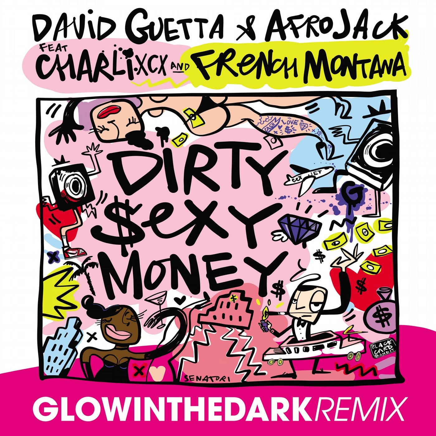 Dirty Sexy Money (feat. Charli XCX & French Montana) [GLOWINTHEDARK Remix]