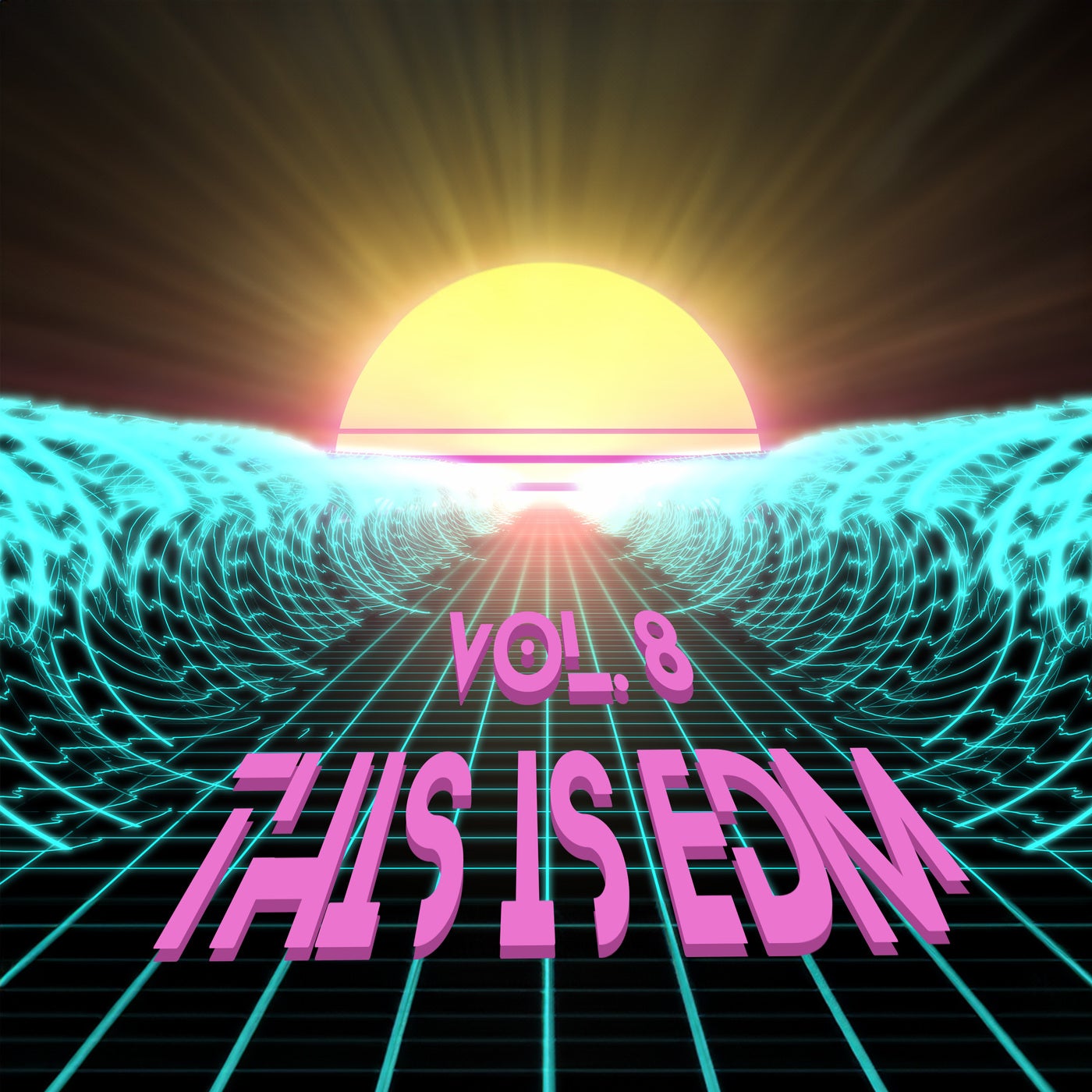 This Is EDM, Vol. 8