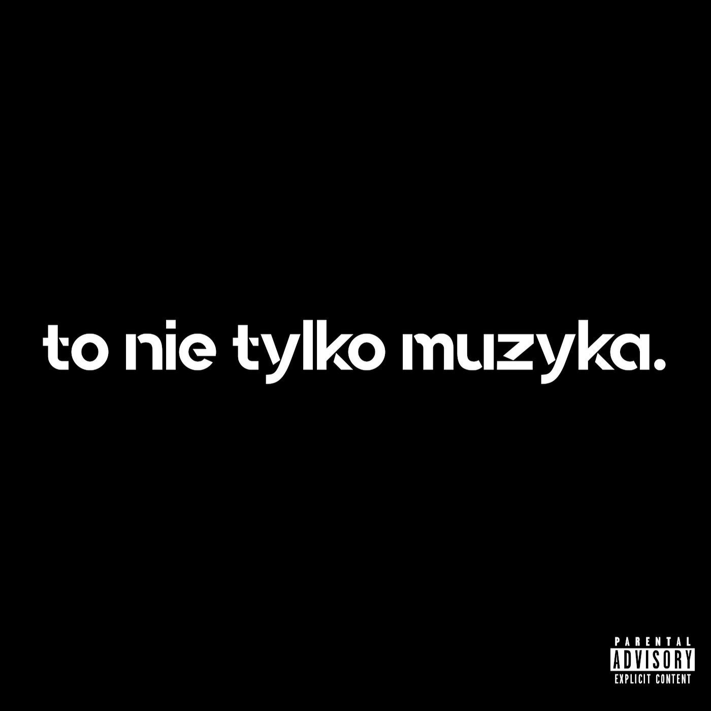 To Nie Tylko Muzyka