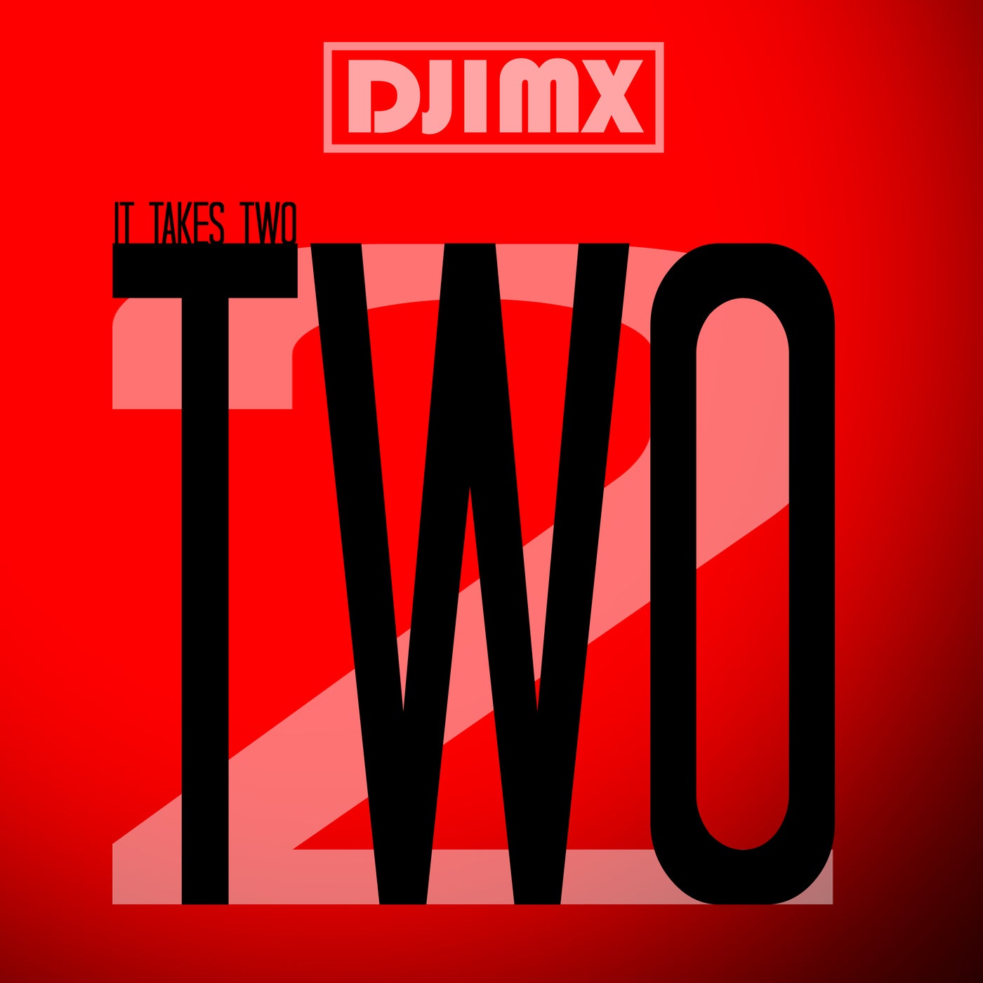 It Takes Two - It takes groove