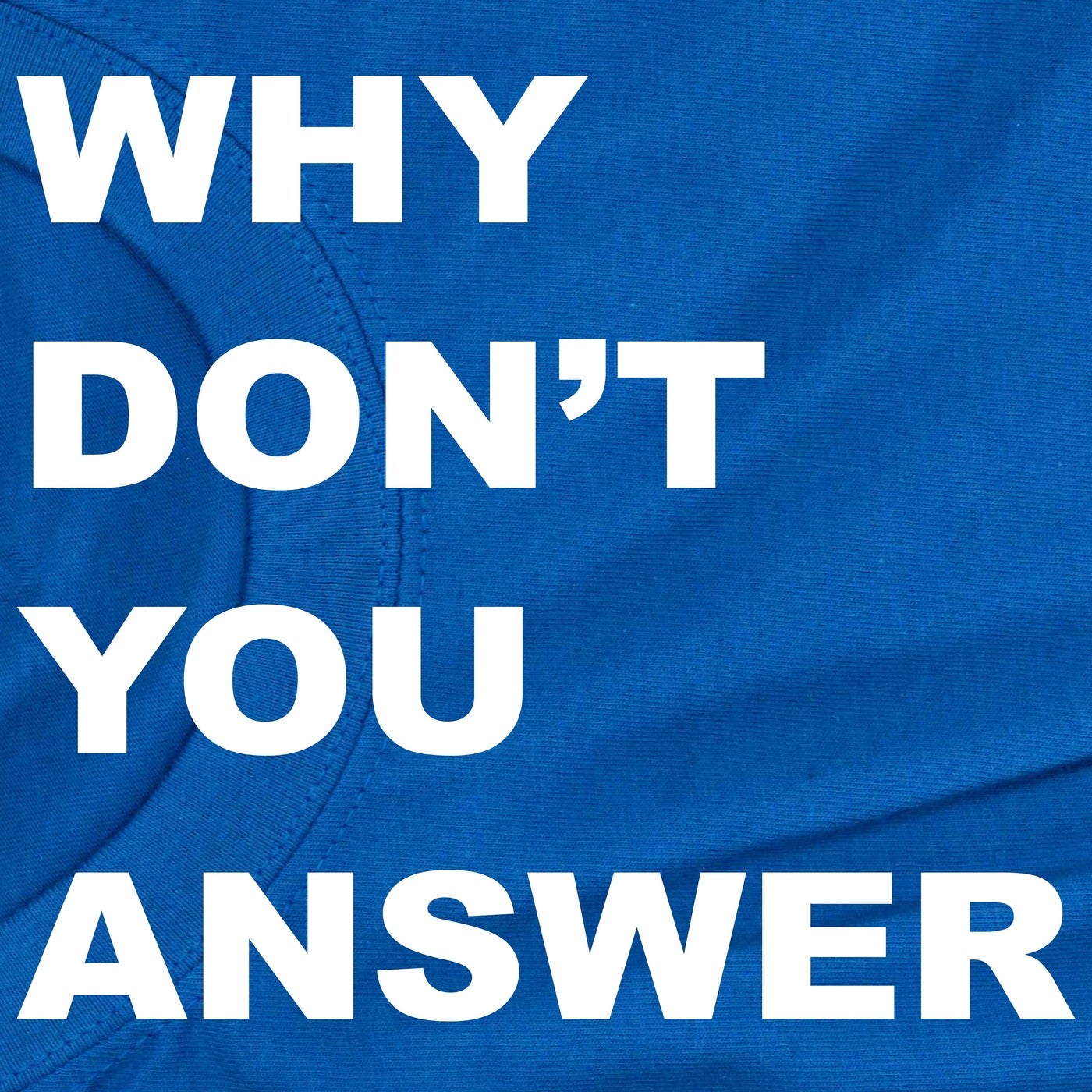 Why Don't You Answer 02: Eccolo