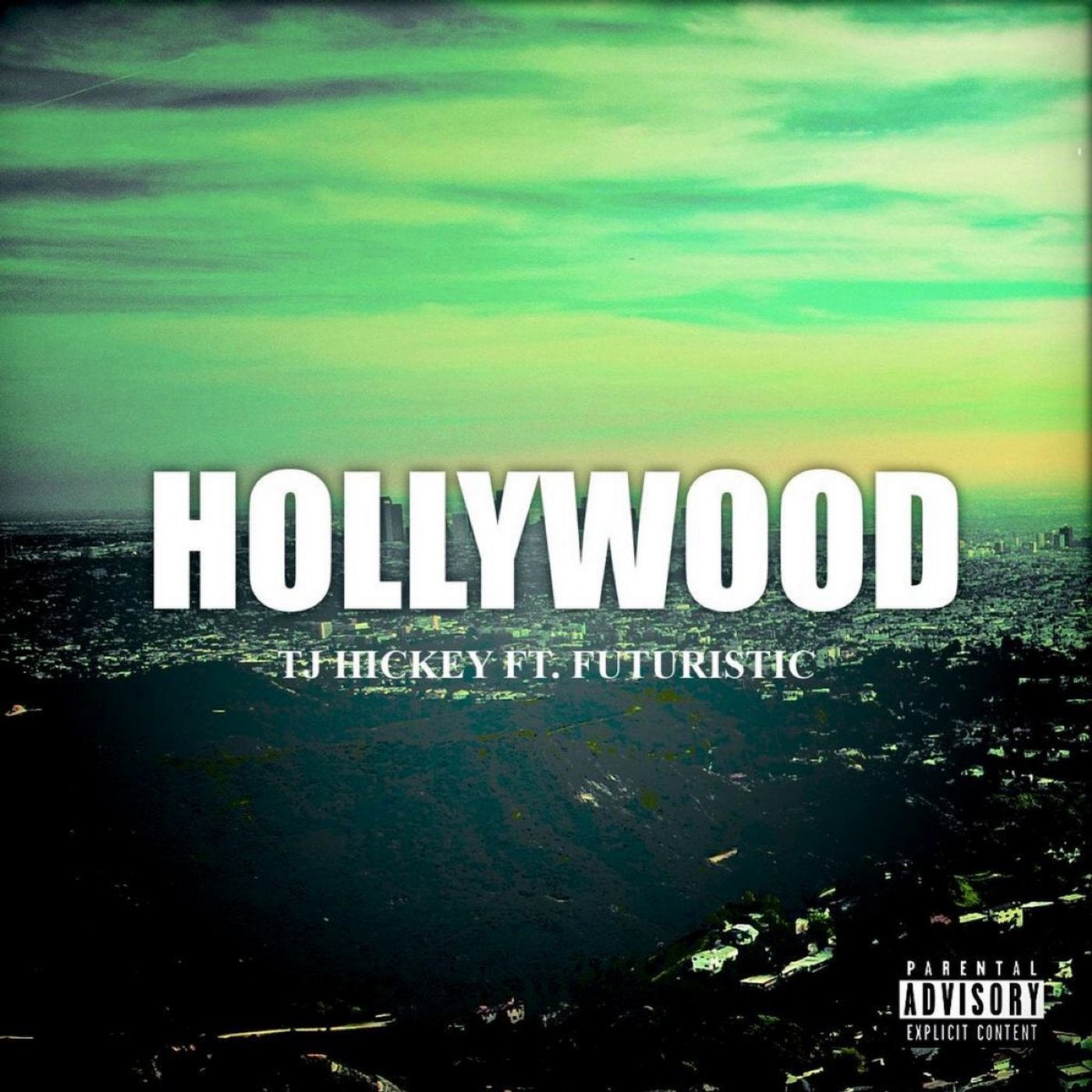 Hollywood (feat. Futuristic)