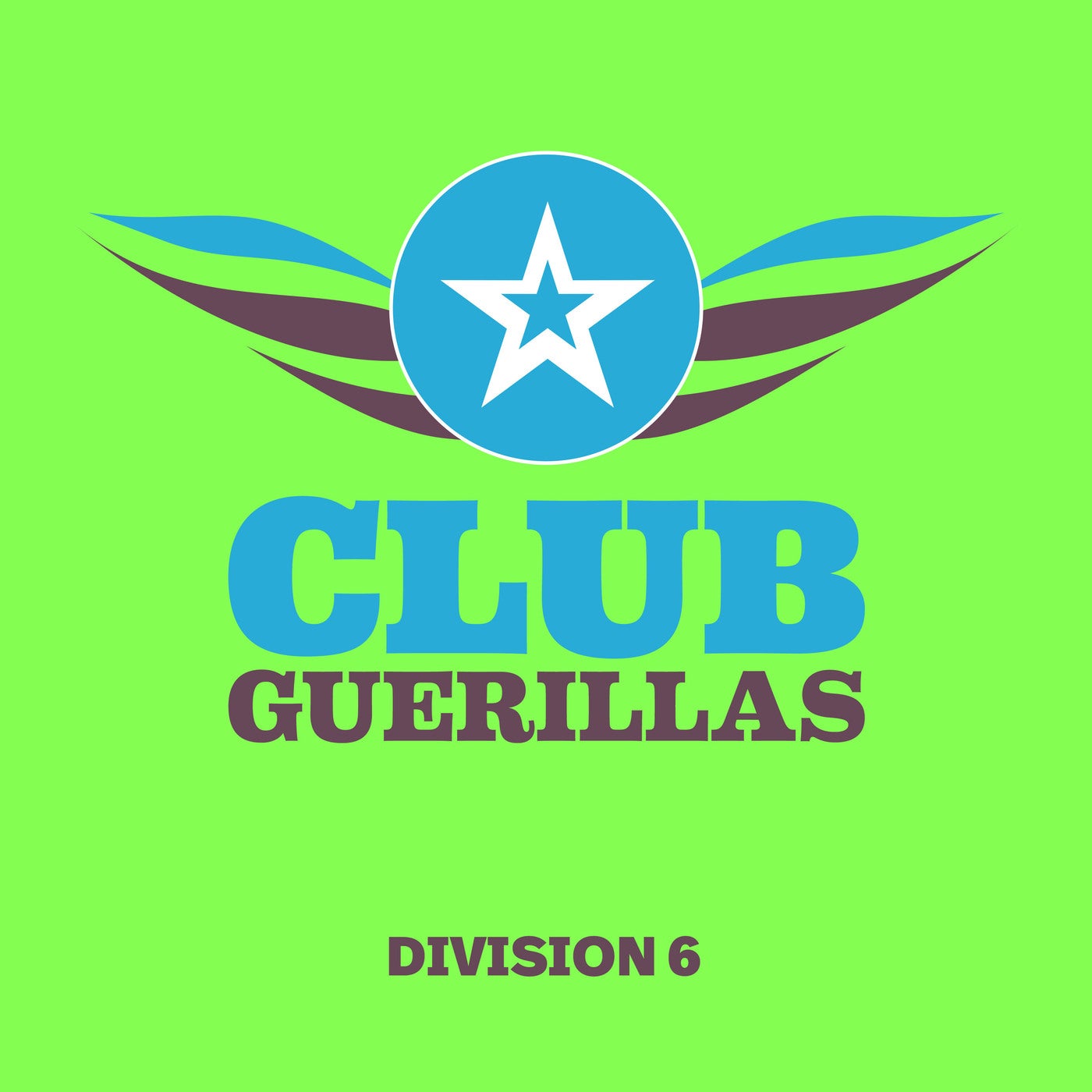 Club Guerillas, Division 6
