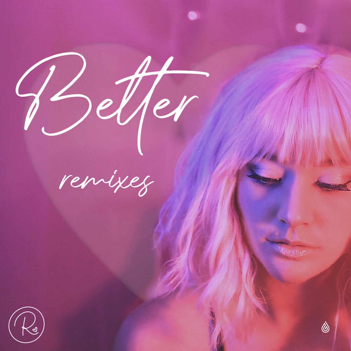 Better (Remixes)