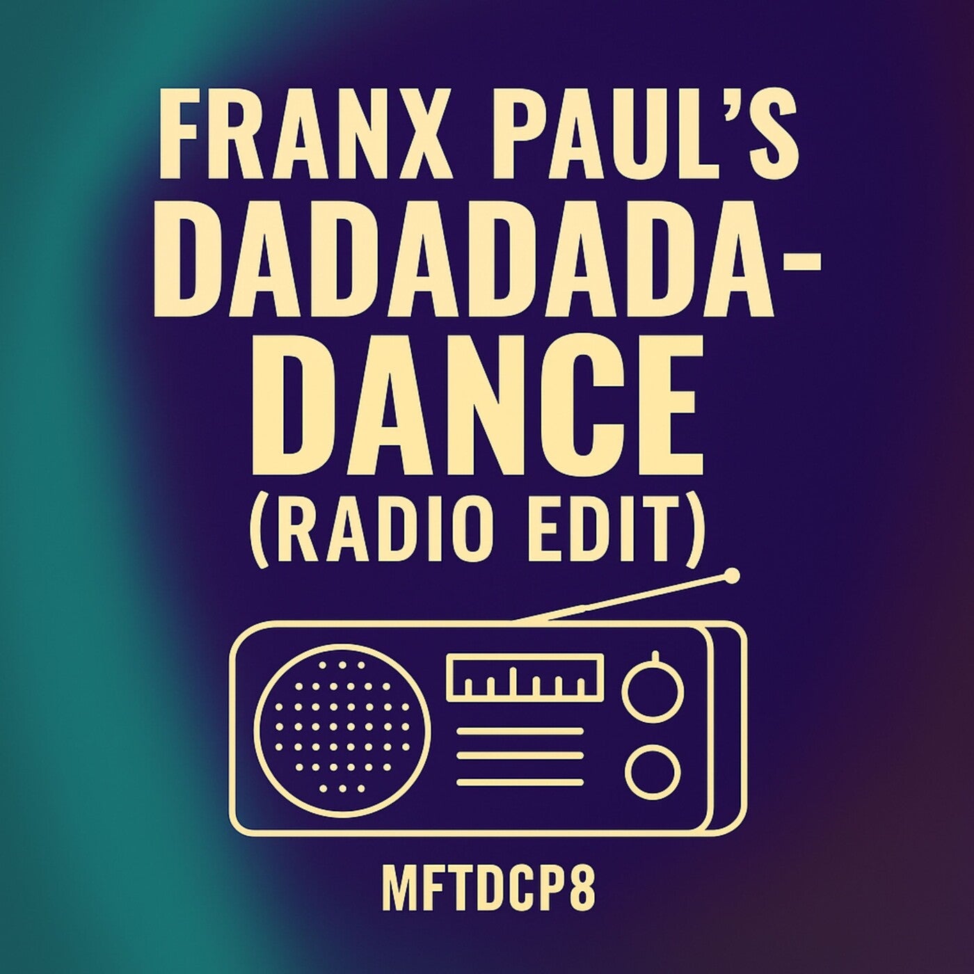 Dadadadance (Radio Edit)