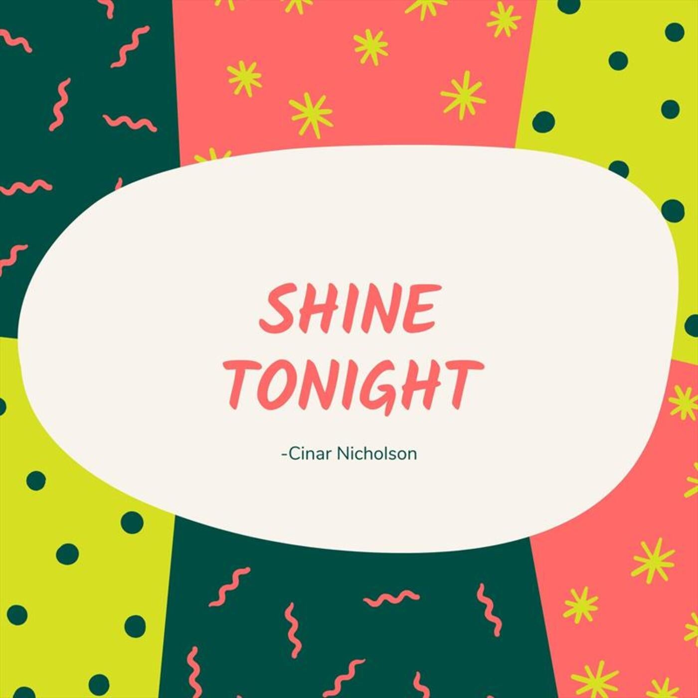 Shine Tonight