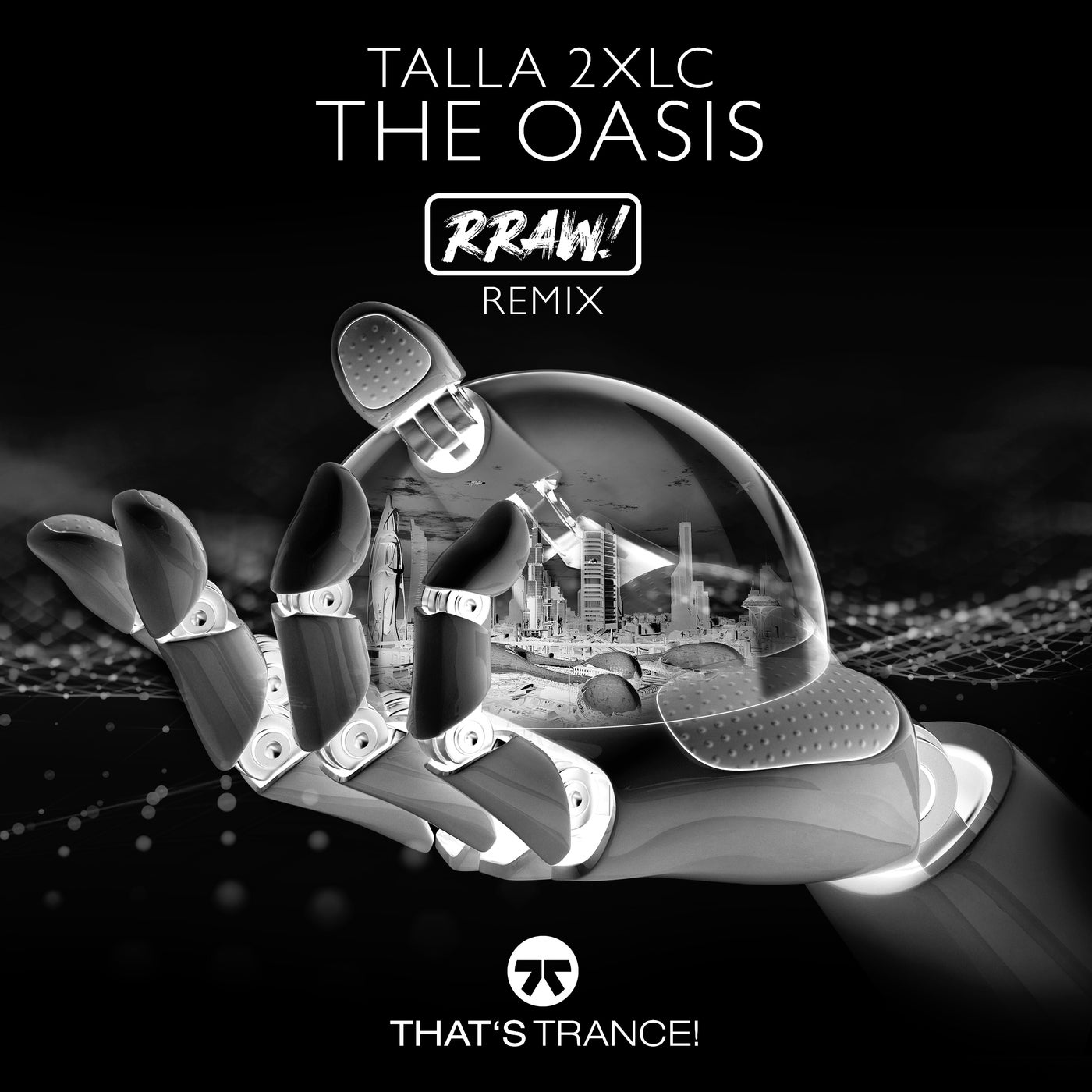 The Oasis (RRAW! Remix)