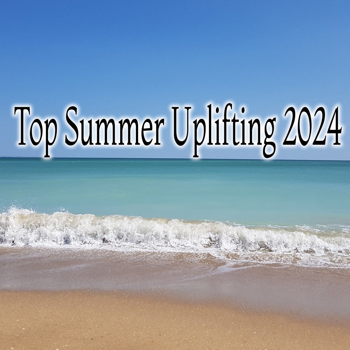 Top Summer Uplifting 2024