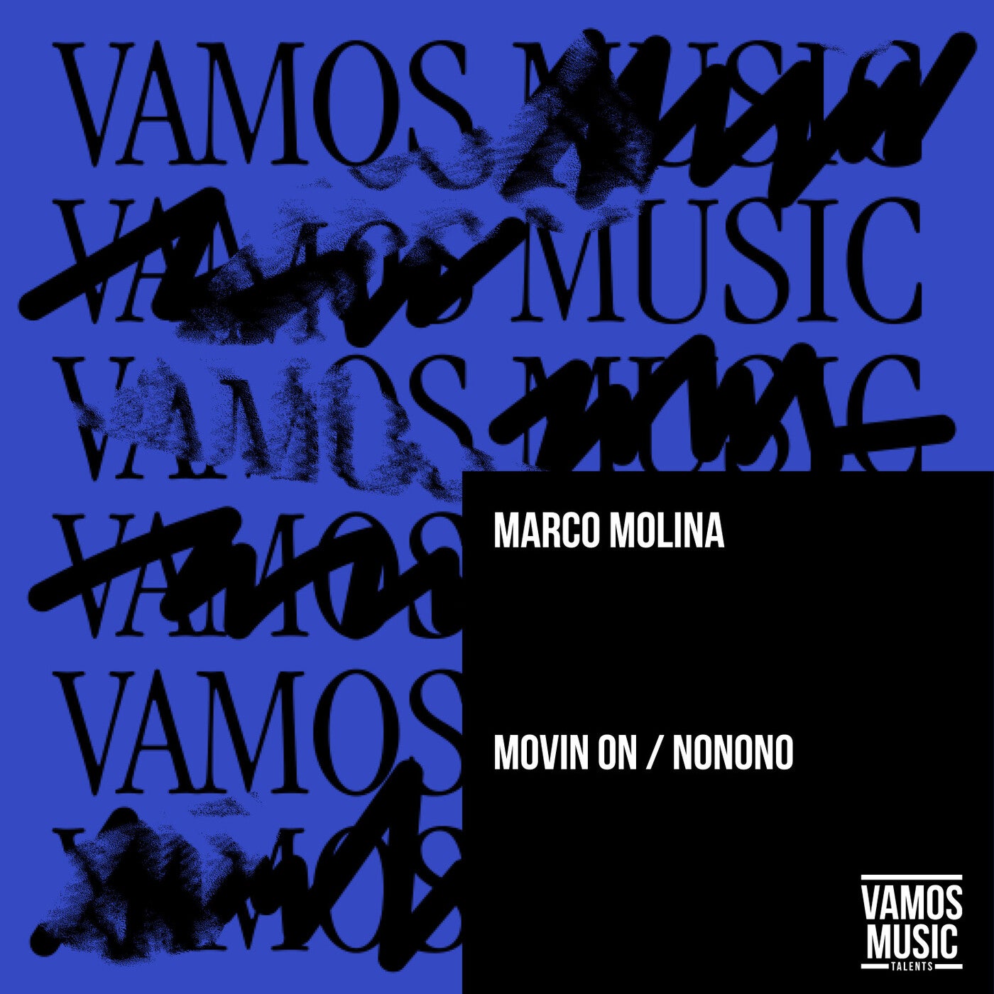 Movin On / NoNoNo